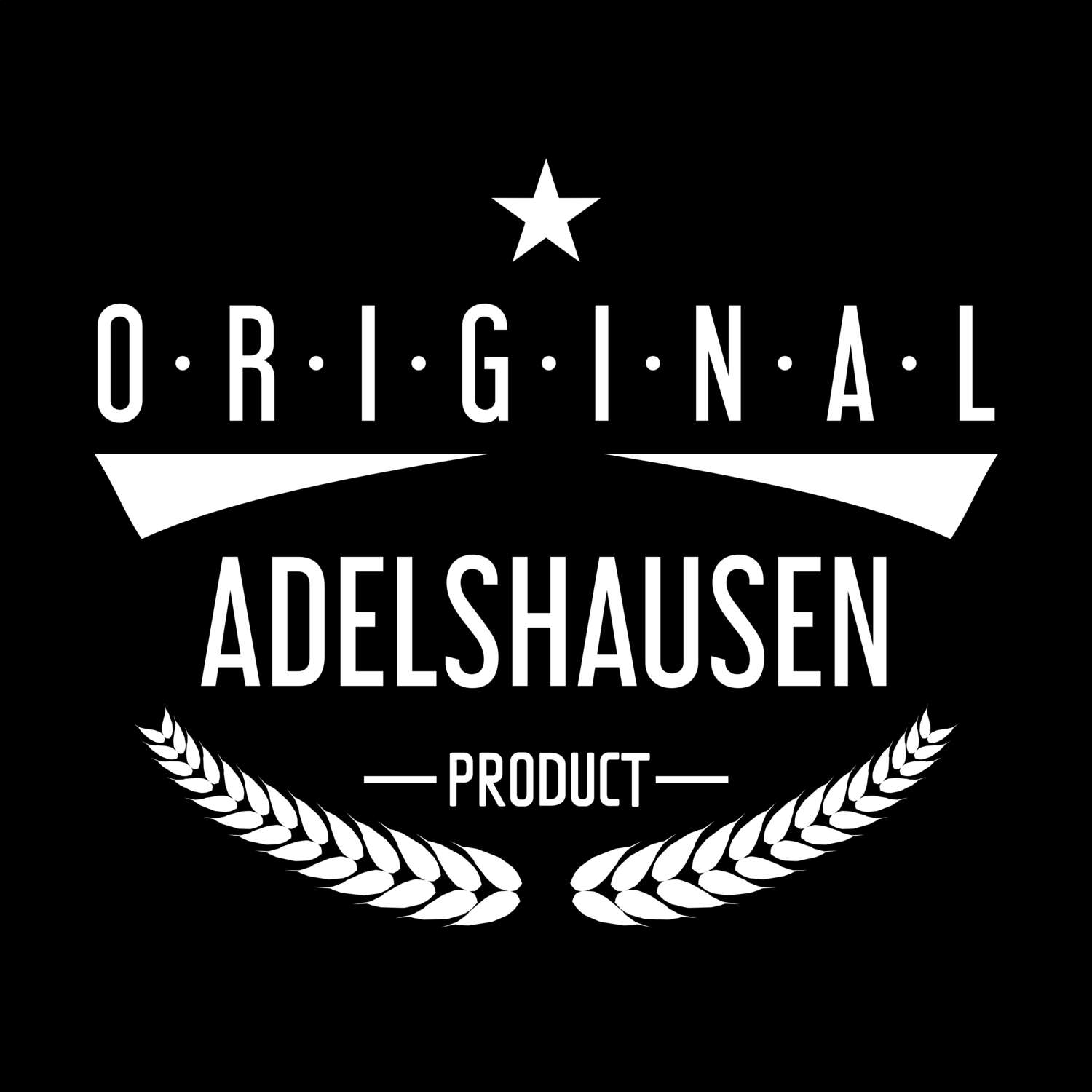 T-Shirt »Original Product« für den Ort »Adelshausen«