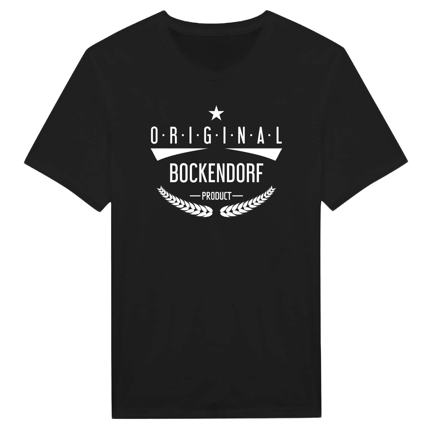 T-Shirt »Original Product« für den Ort »Bockendorf«