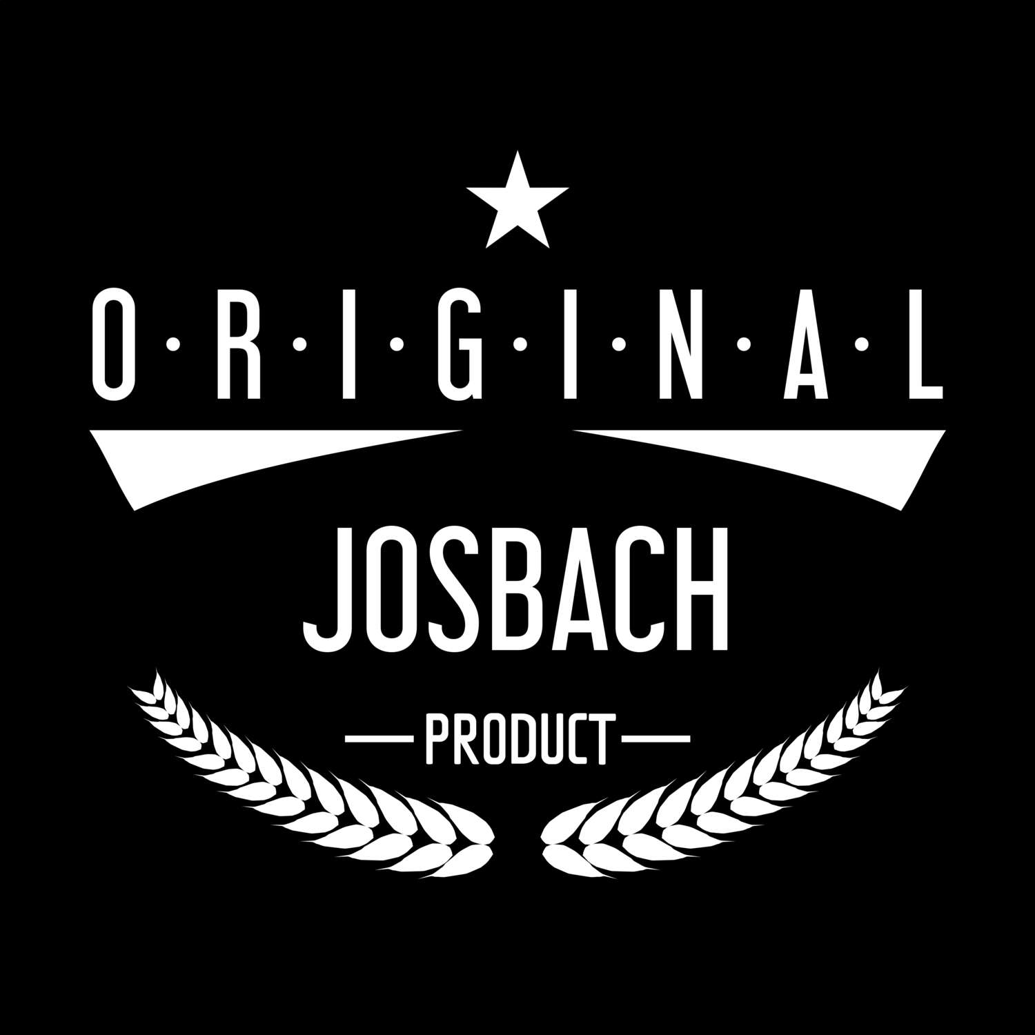 T-Shirt »Original Product« für den Ort »Josbach«