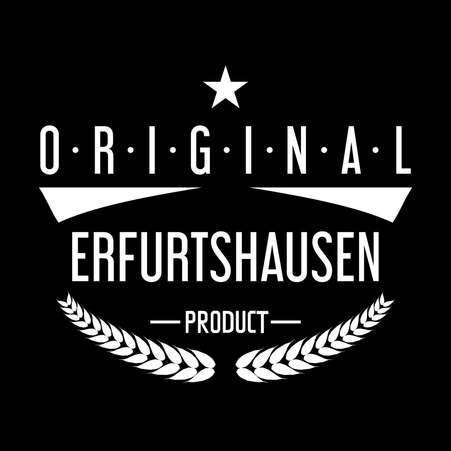 T-Shirt »Original Product« für den Ort »Erfurtshausen«