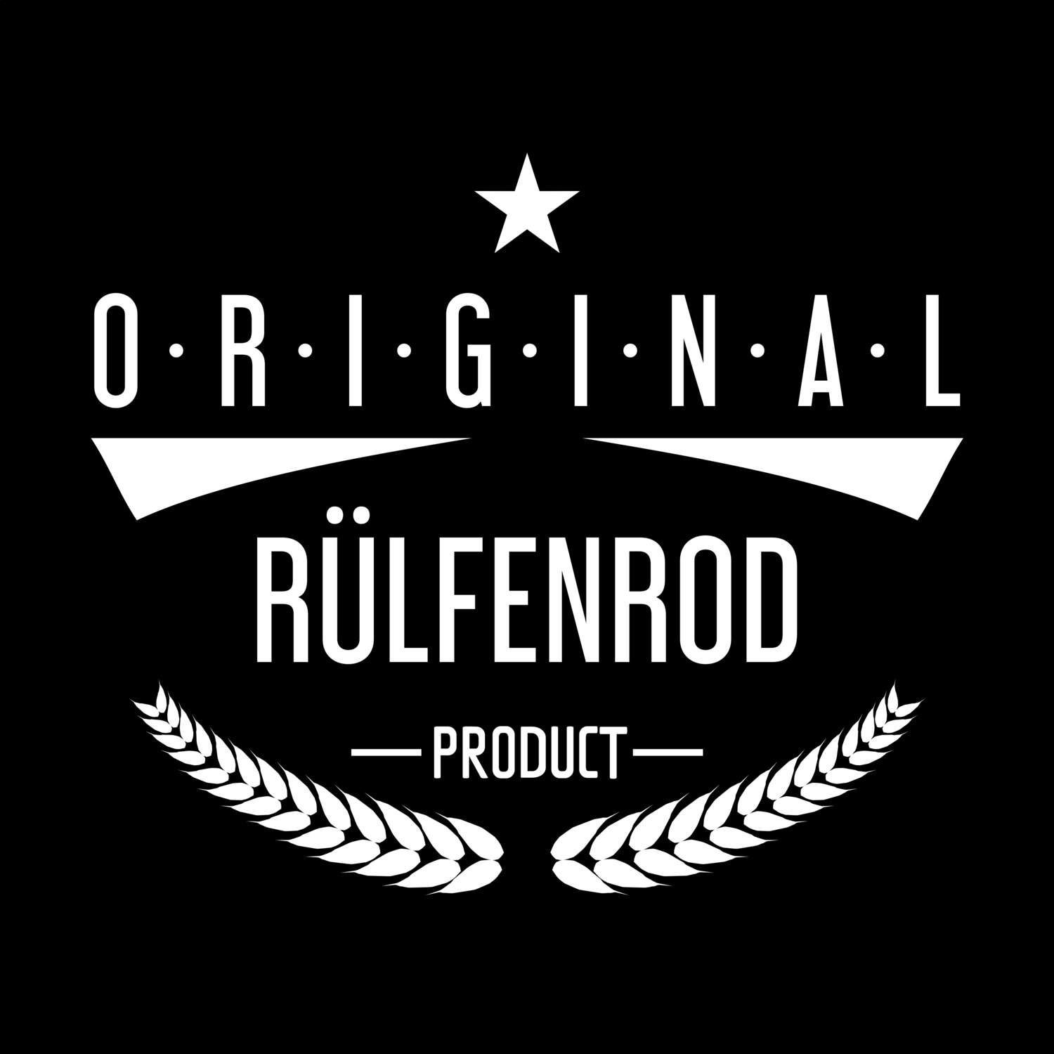 Rülfenrod T-Shirt »Original Product«