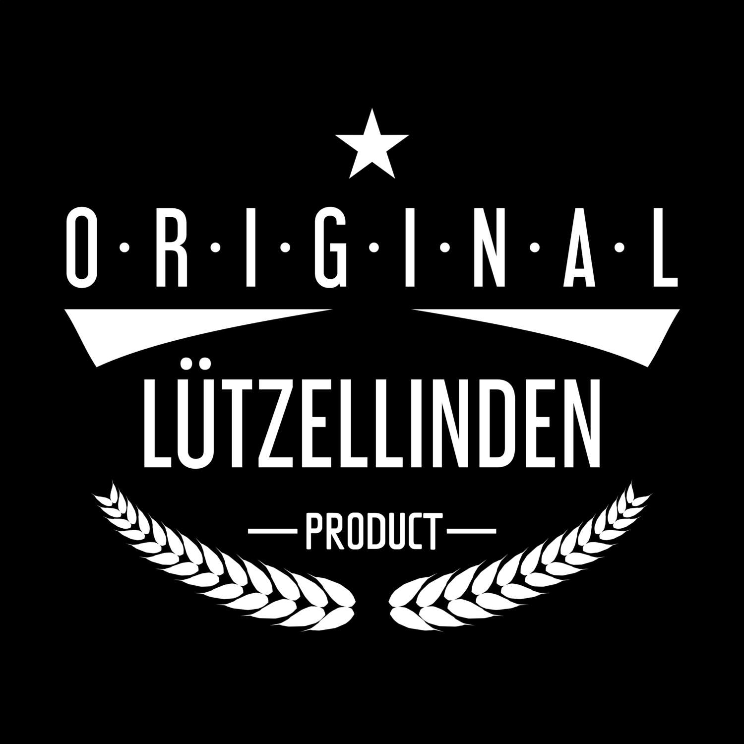 Lützellinden T-Shirt »Original Product«