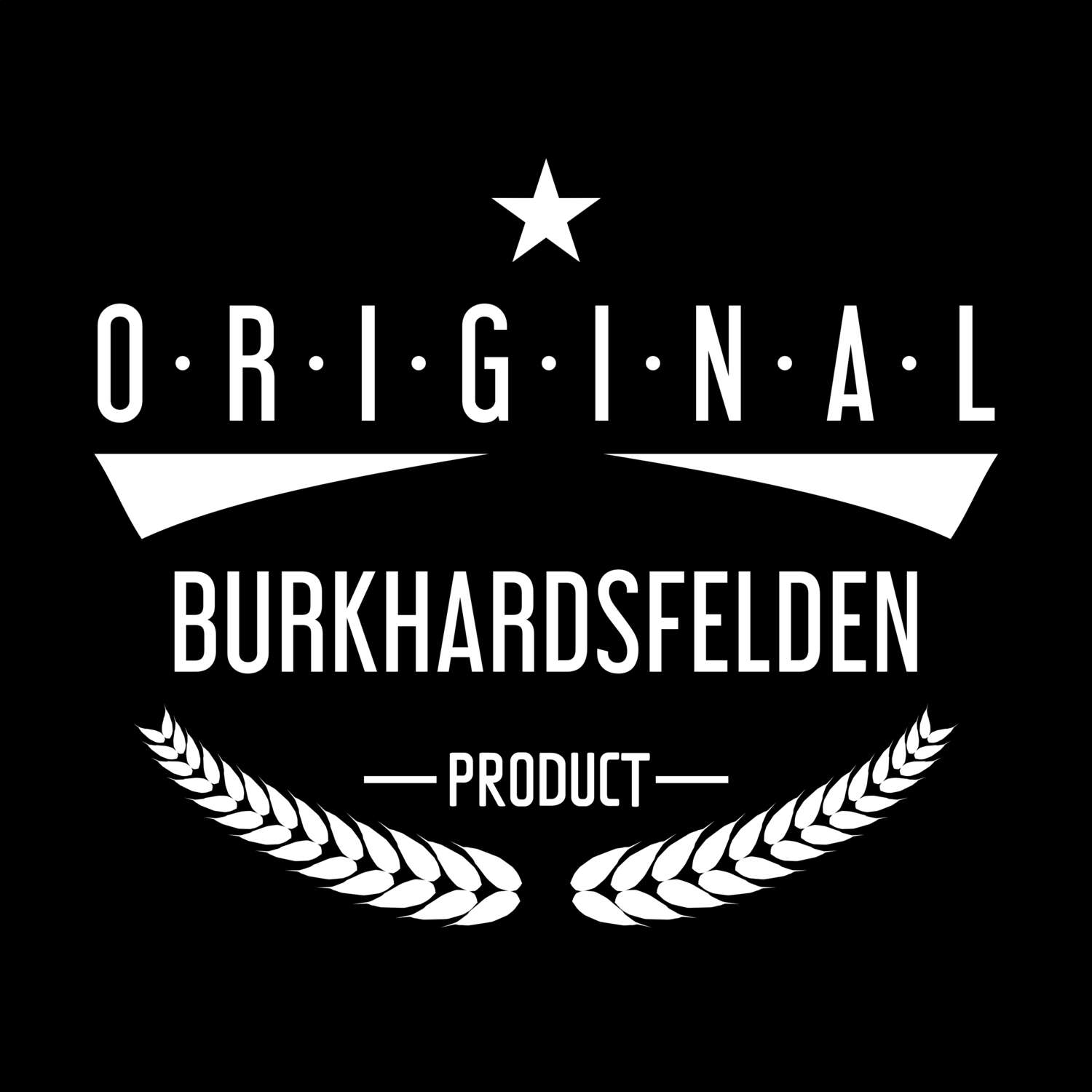 T-Shirt »Original Product« für den Ort »Burkhardsfelden«