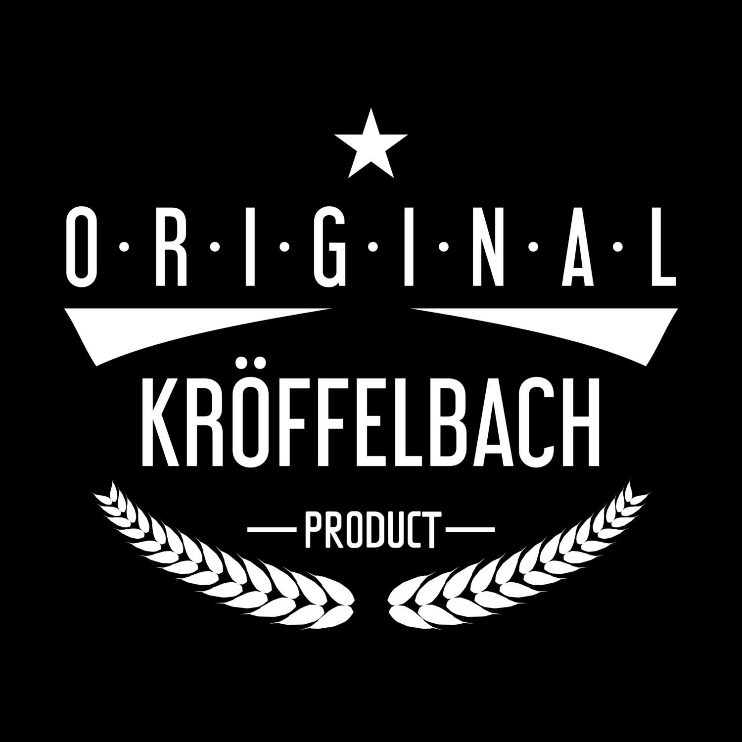 Kröffelbach T-Shirt »Original Product«