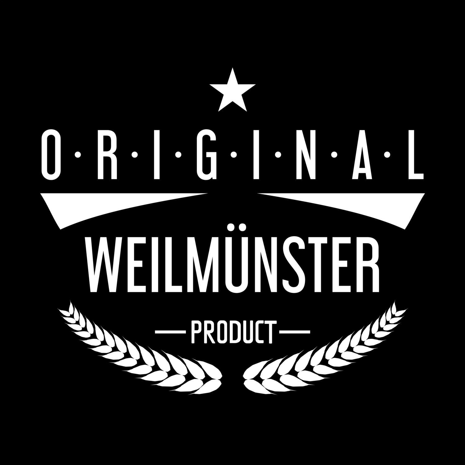 T-Shirt »Original Product« für den Ort »Weilmünster«