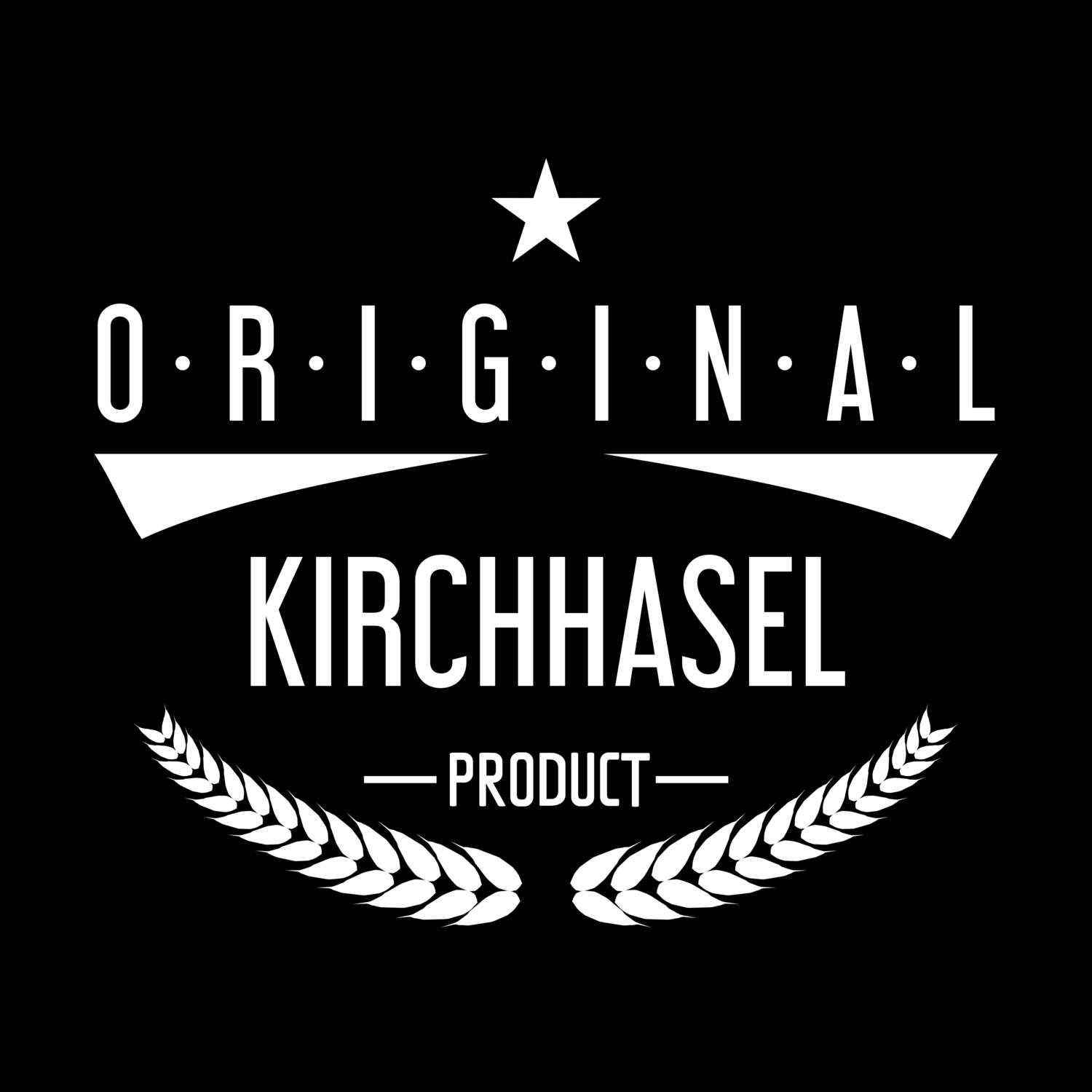 Kirchhasel T-Shirt »Original Product«