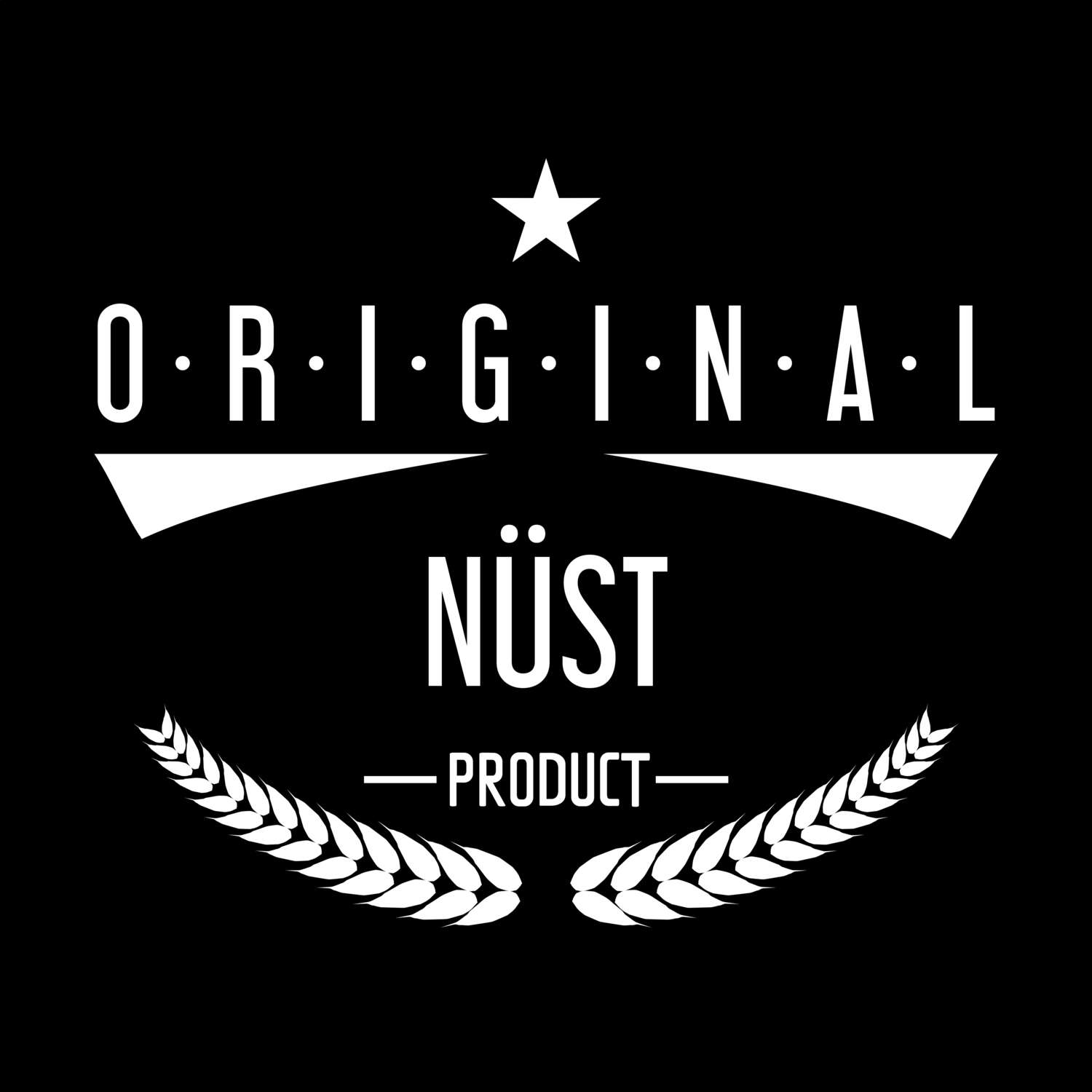 T-Shirt »Original Product« für den Ort »Nüst«