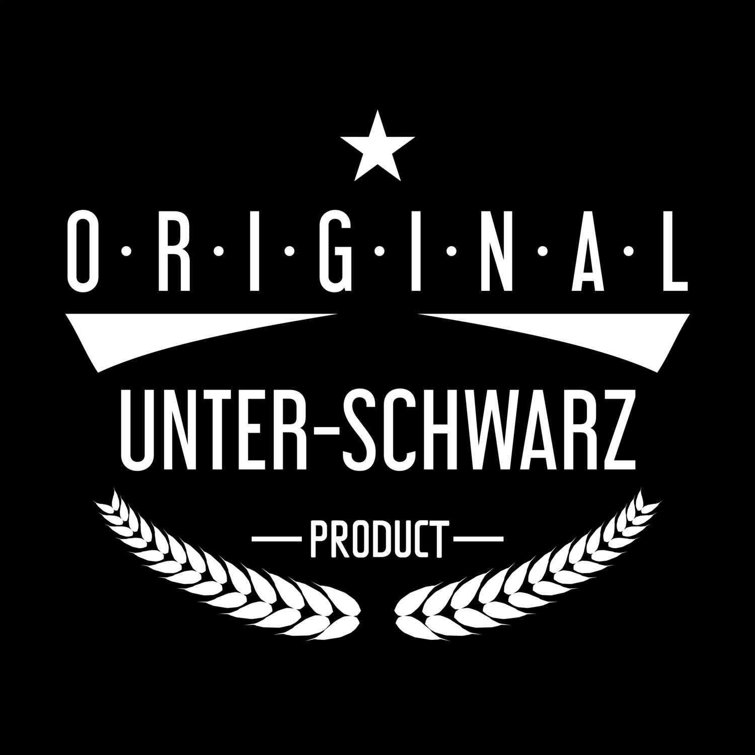 T-Shirt »Original Product« für den Ort »Unter-Schwarz«