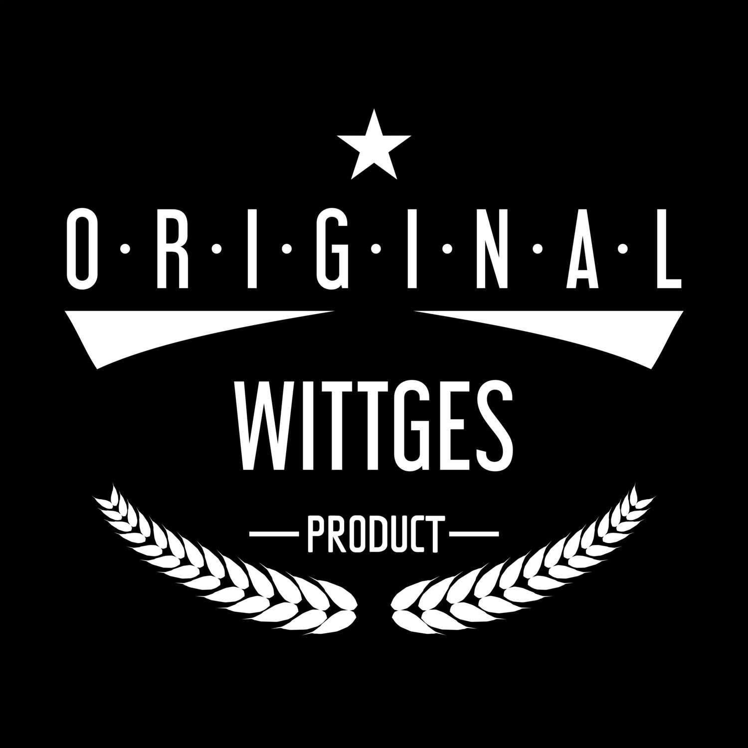 T-Shirt »Original Product« für den Ort »Wittges«