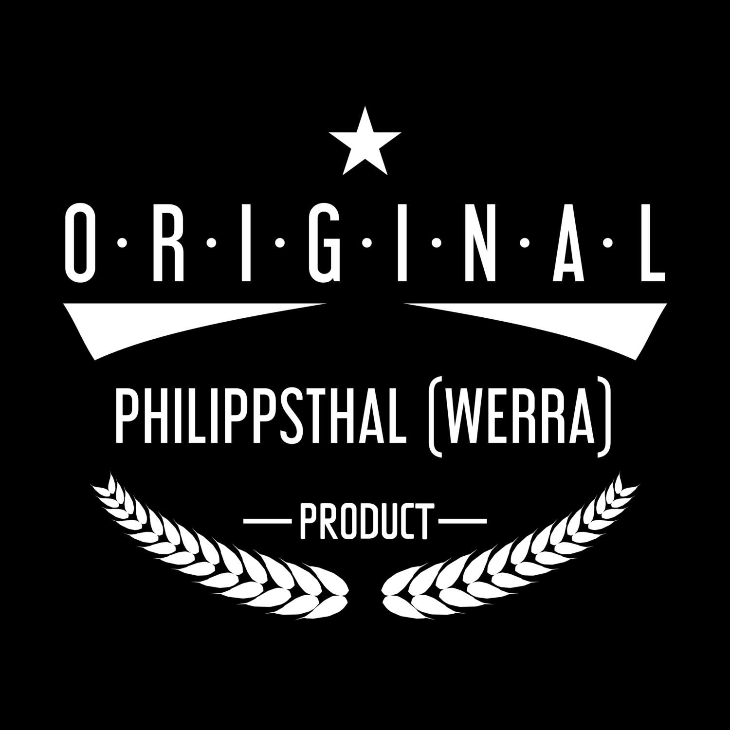 T-Shirt »Original Product« für den Ort »Philippsthal (Werra)«