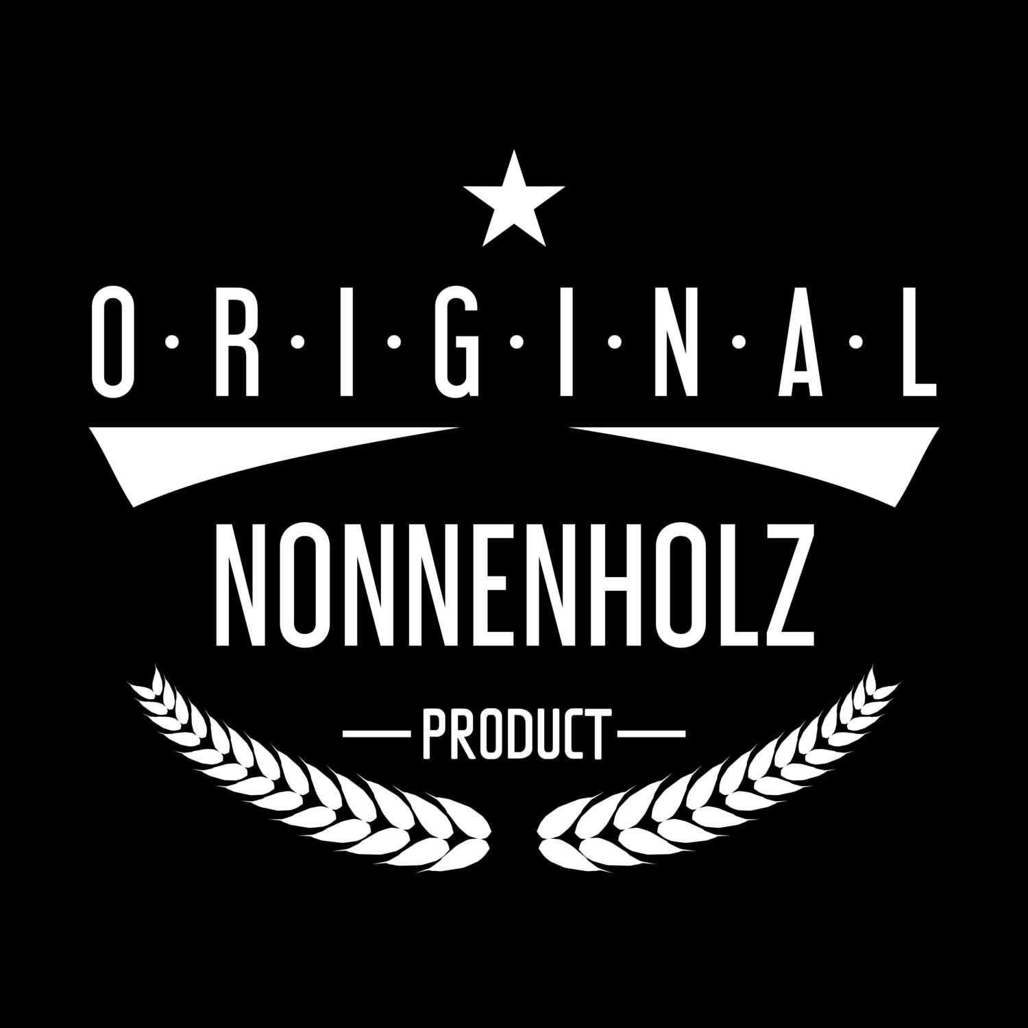 T-Shirt »Original Product« für den Ort »Nonnenholz«