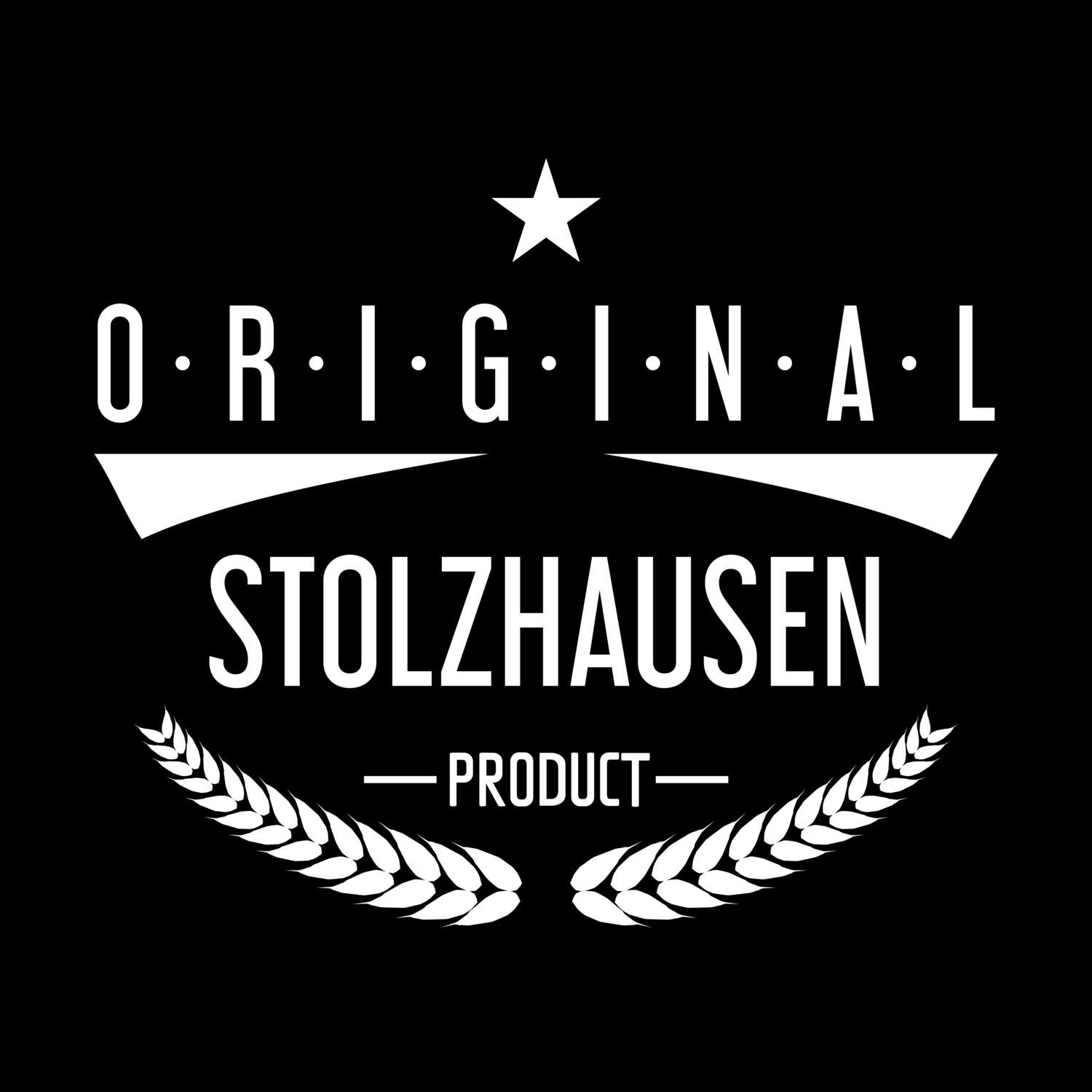 T-Shirt »Original Product« für den Ort »Stolzhausen«