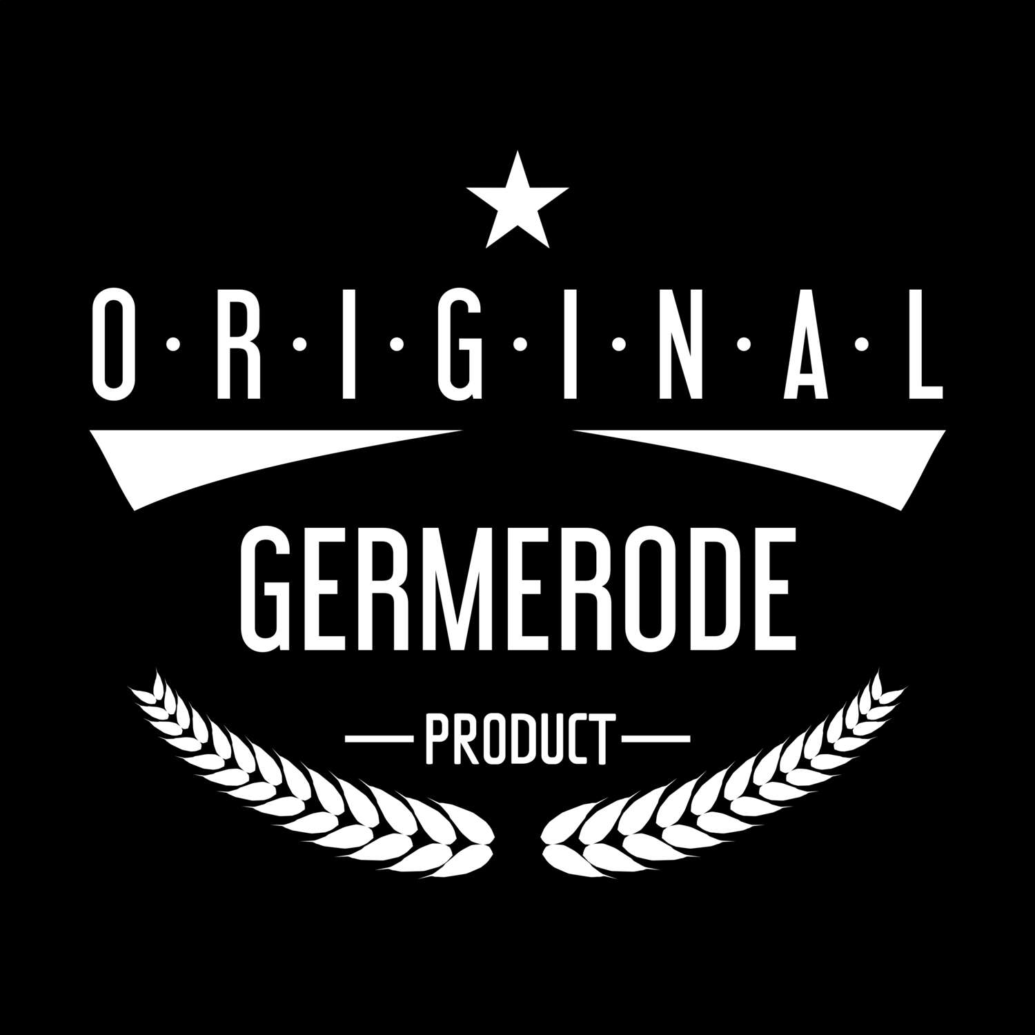 T-Shirt »Original Product« für den Ort »Germerode«