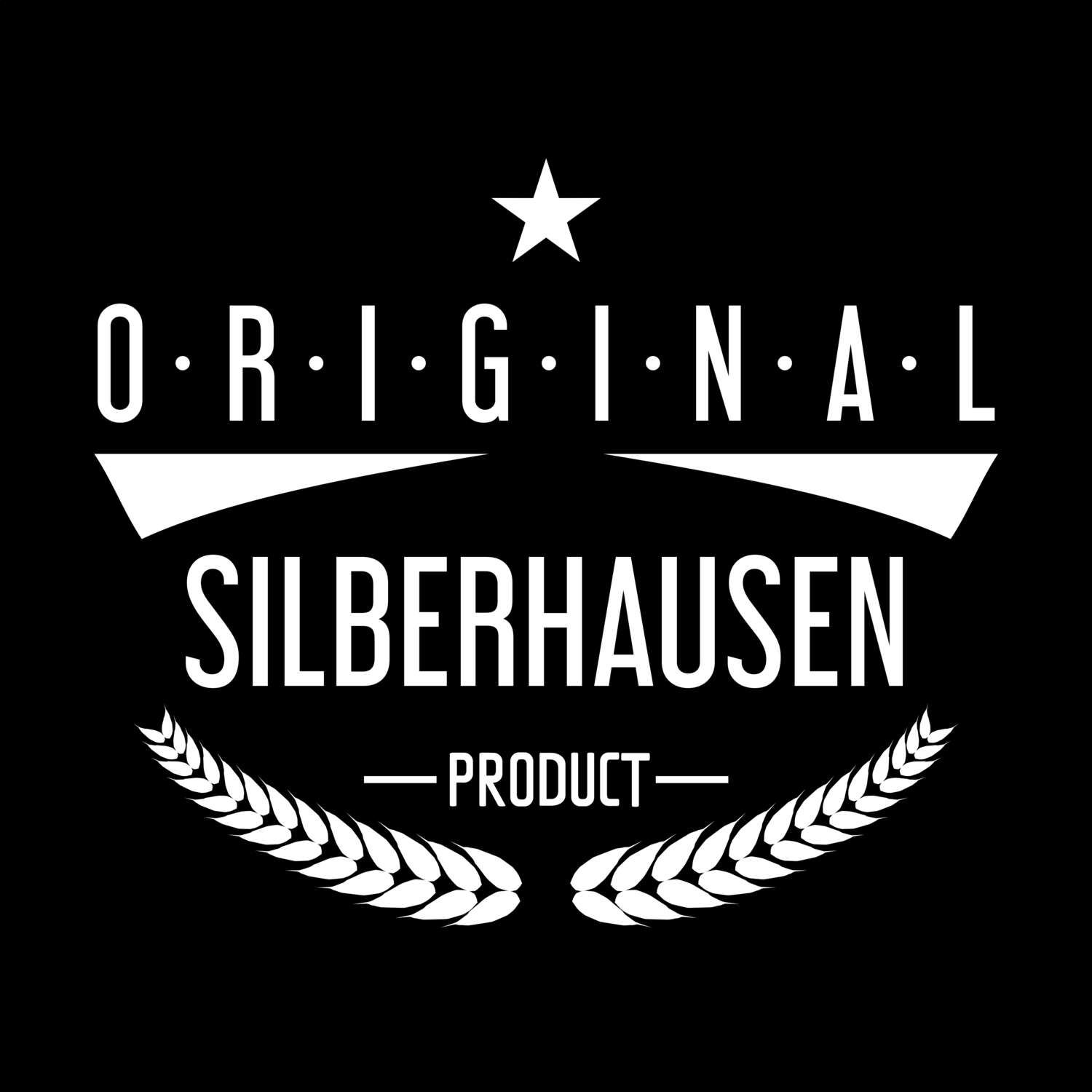 T-Shirt »Original Product« für den Ort »Silberhausen«