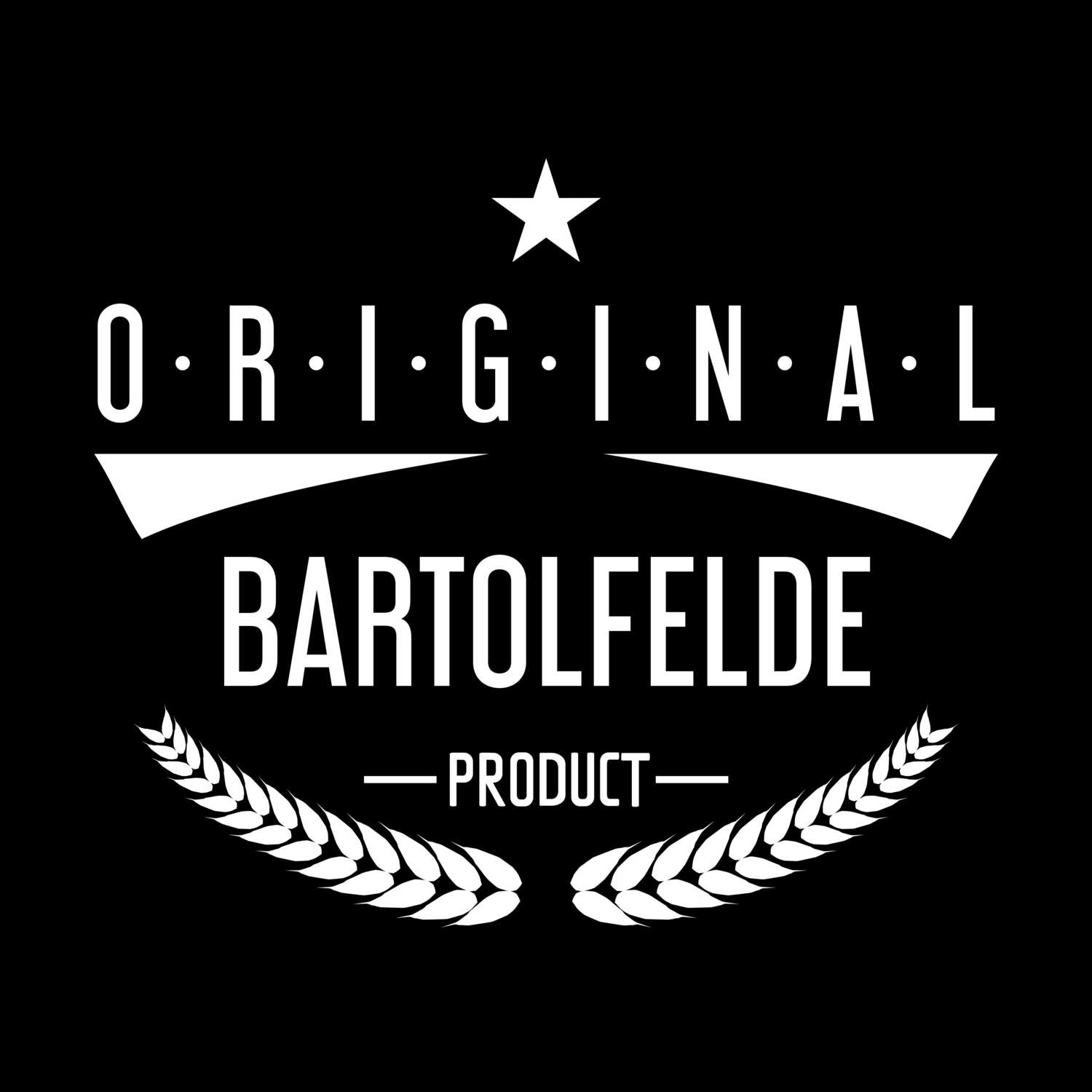 T-Shirt »Original Product« für den Ort »Bartolfelde«