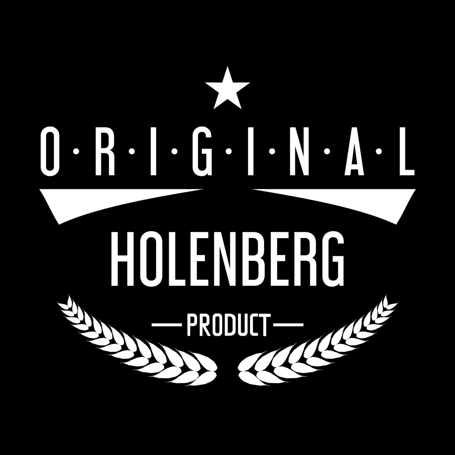 T-Shirt »Original Product« für den Ort »Holenberg«