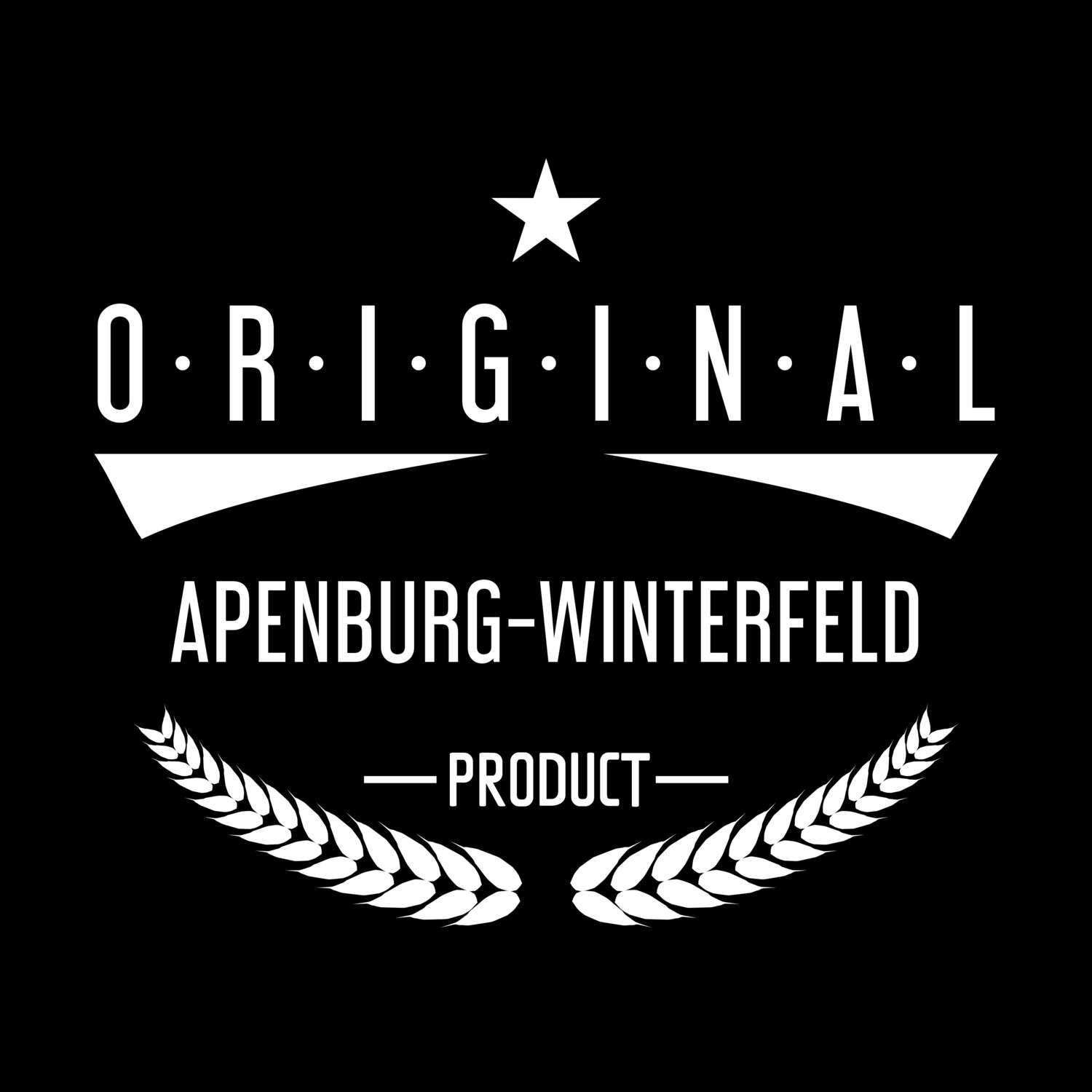 T-Shirt »Original Product« für den Ort »Apenburg-Winterfeld«