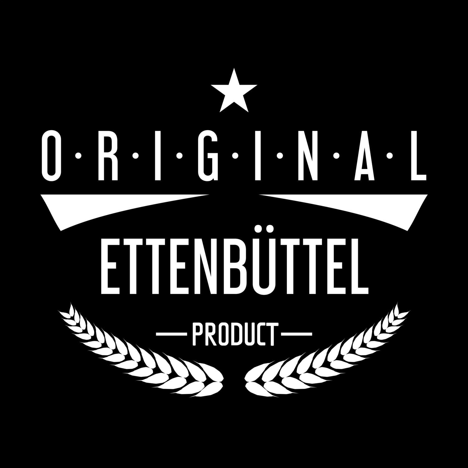 T-Shirt »Original Product« für den Ort »Ettenbüttel«