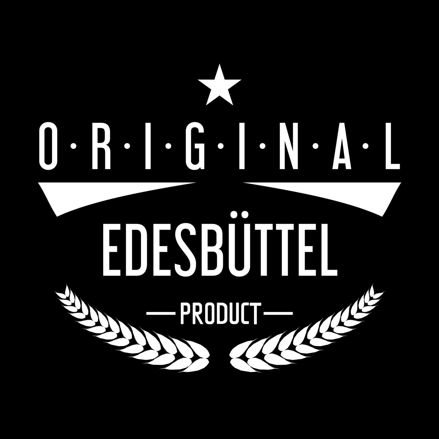 T-Shirt »Original Product« für den Ort »Edesbüttel«