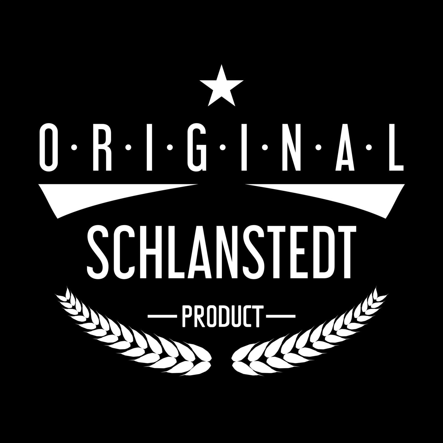 Schlanstedt T-Shirt »Original Product«