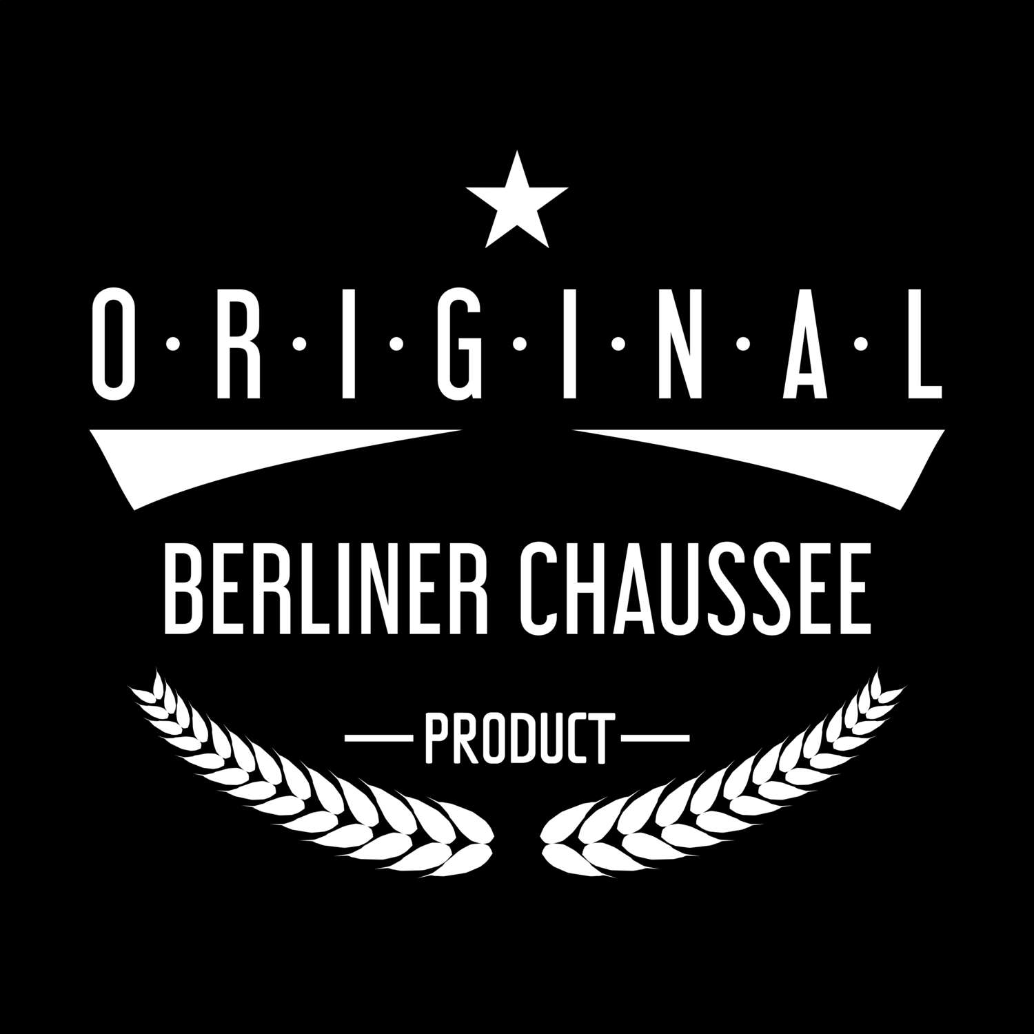 Berliner Chaussee T-Shirt »Original Product«
