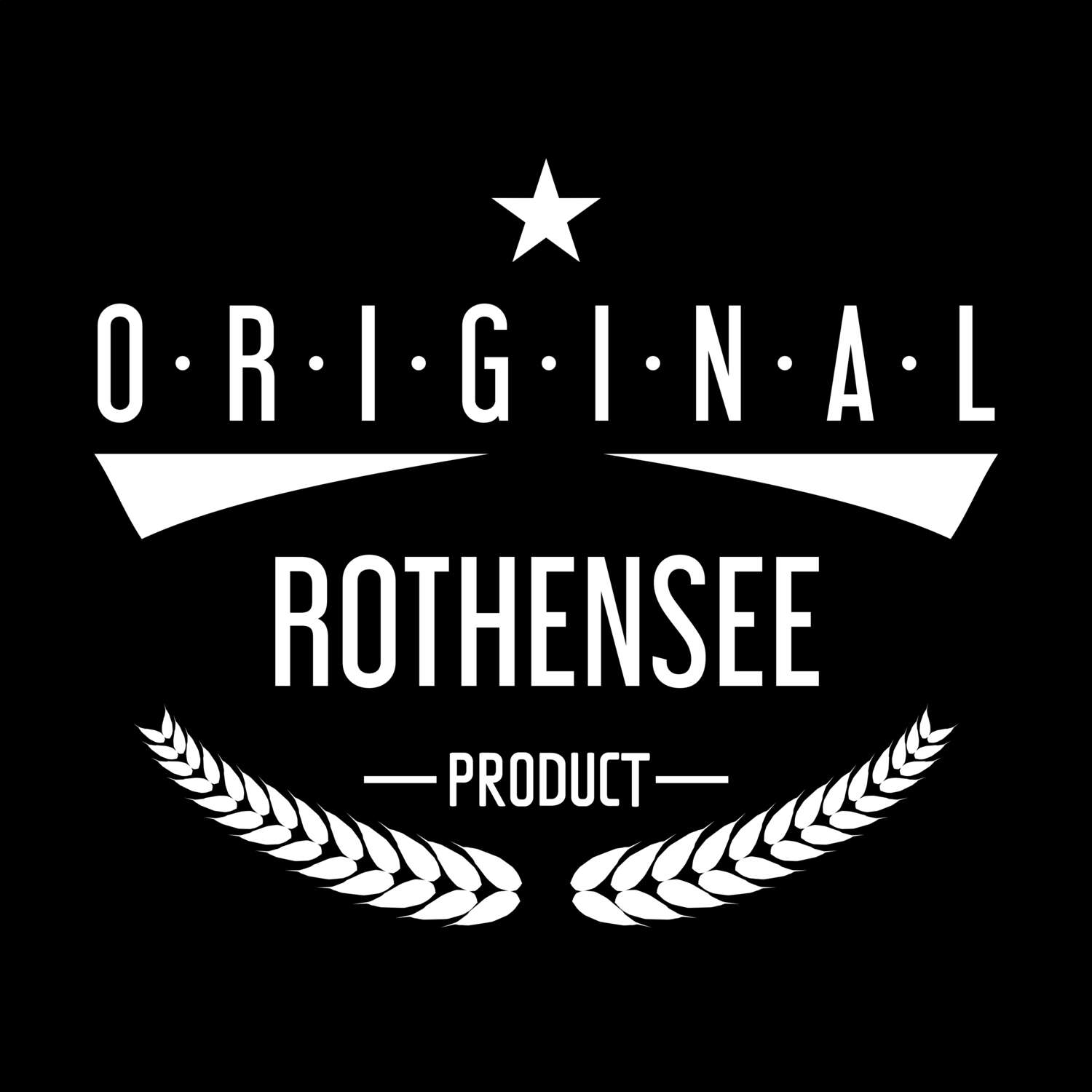 T-Shirt »Original Product« für den Ort »Rothensee«