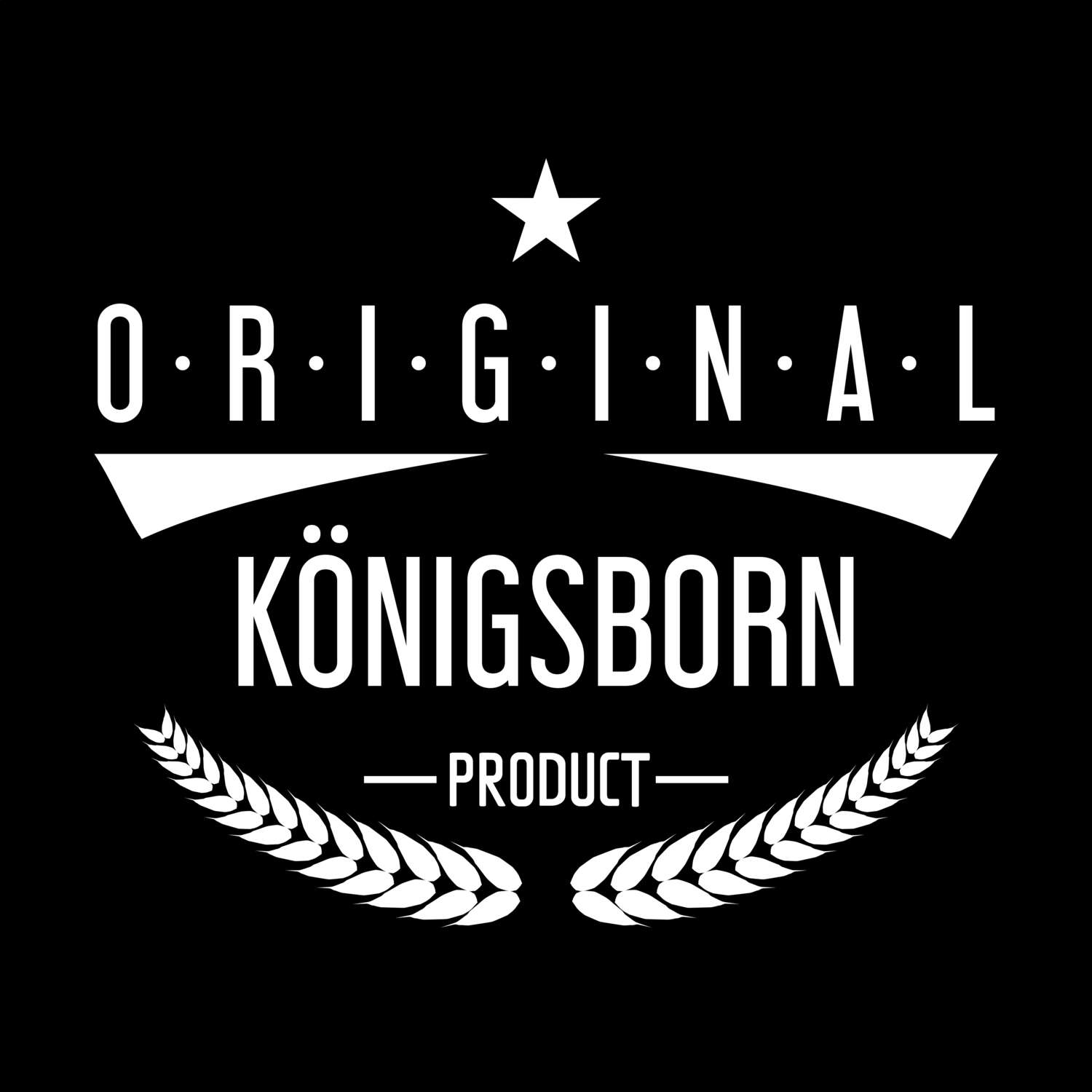 T-Shirt »Original Product« für den Ort »Königsborn«