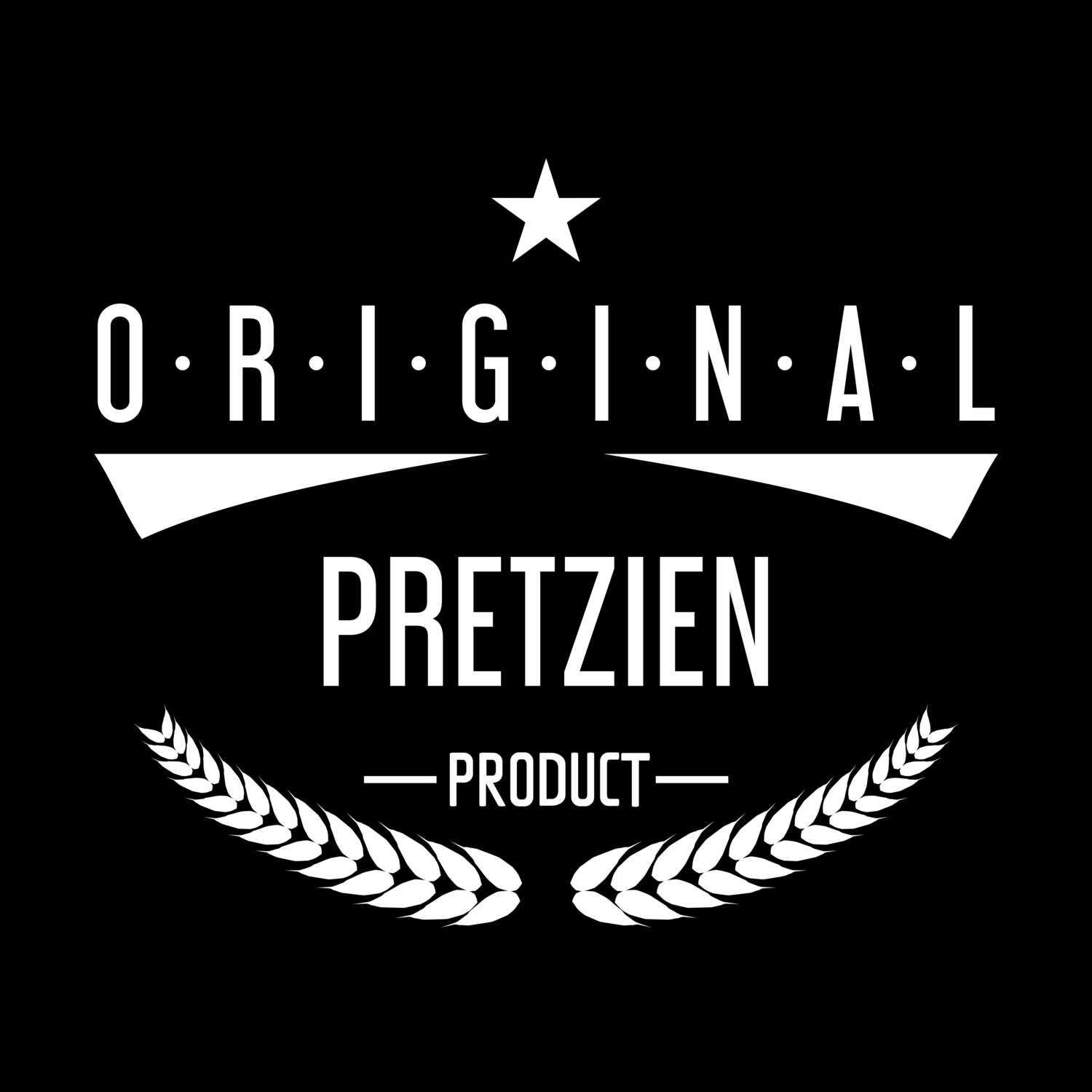 Pretzien T-Shirt »Original Product«