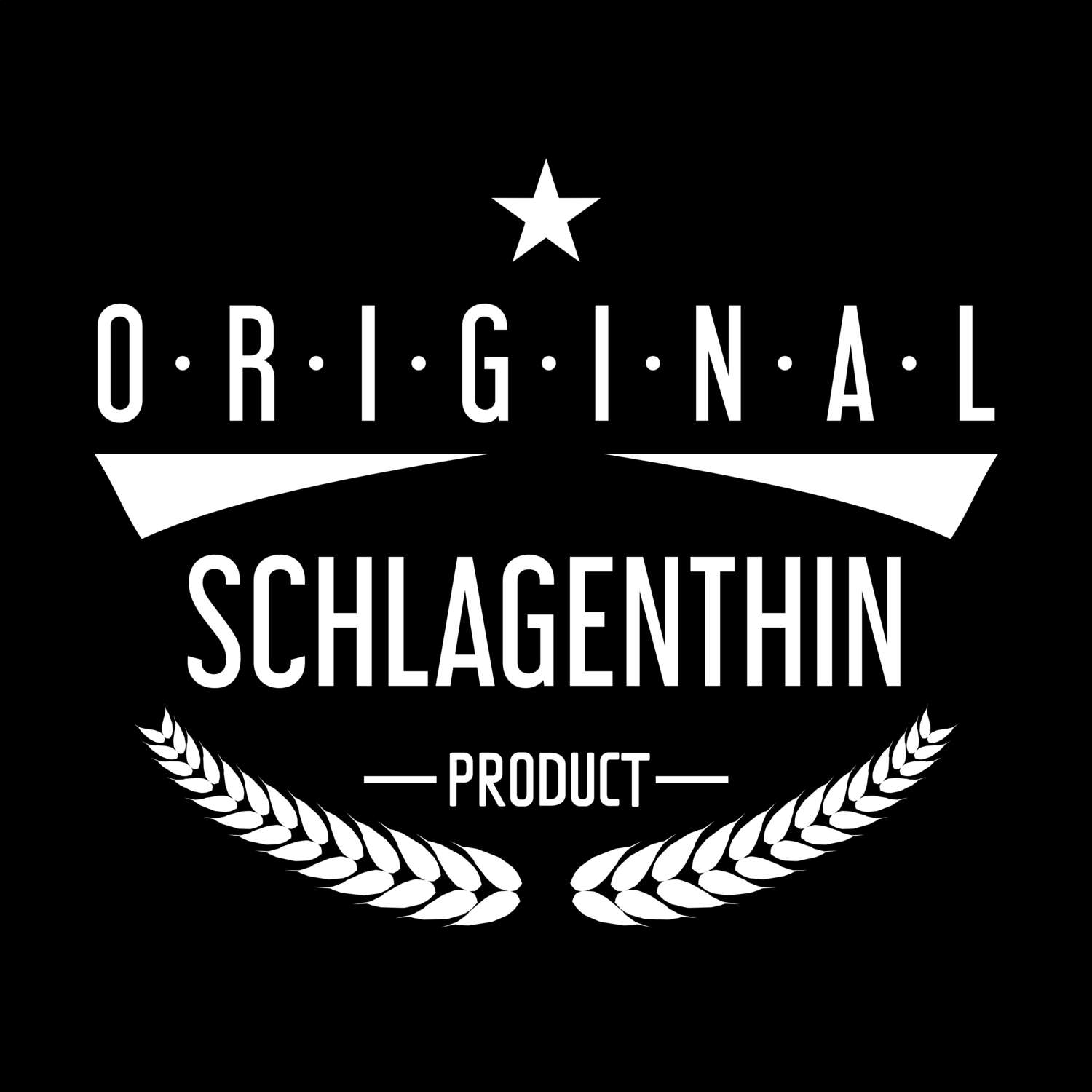 Schlagenthin T-Shirt »Original Product«