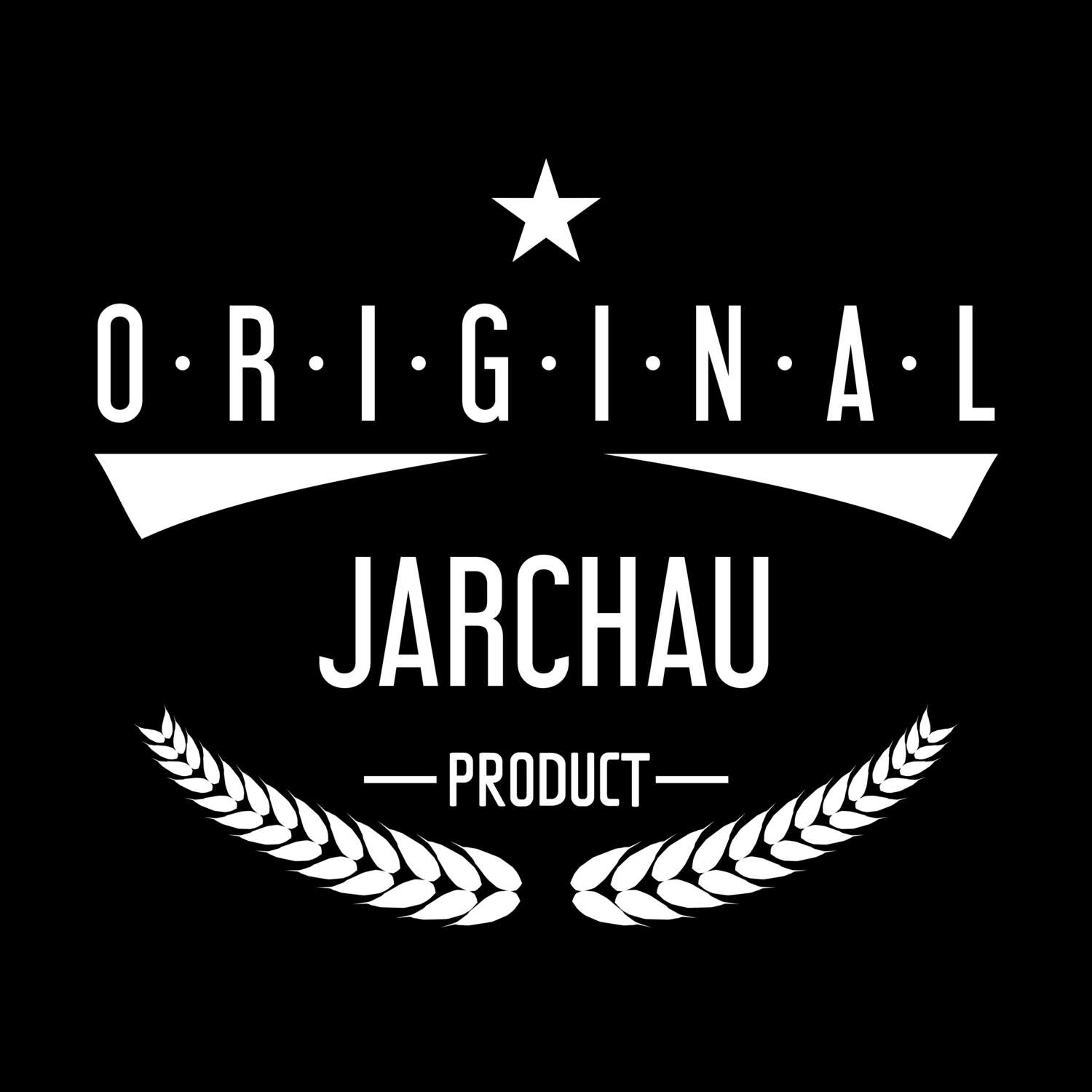 T-Shirt »Original Product« für den Ort »Jarchau«