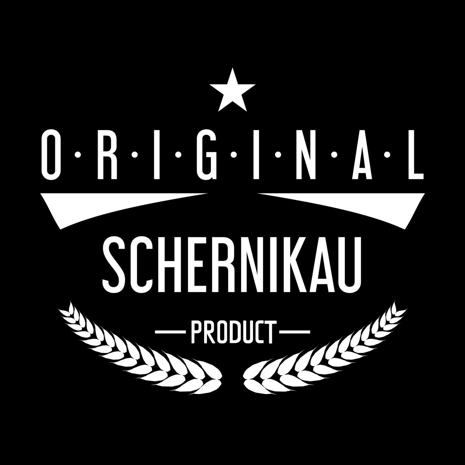 T-Shirt »Original Product« für den Ort »Schernikau«