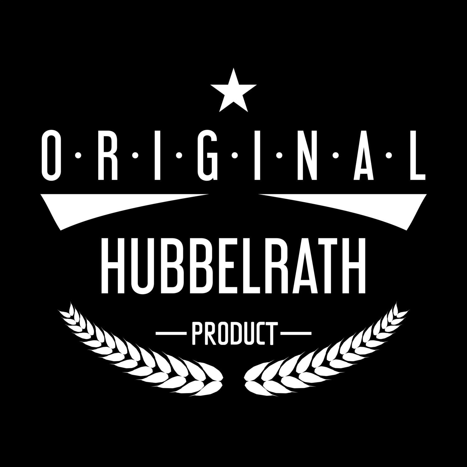 T-Shirt »Original Product« für den Ort »Hubbelrath«