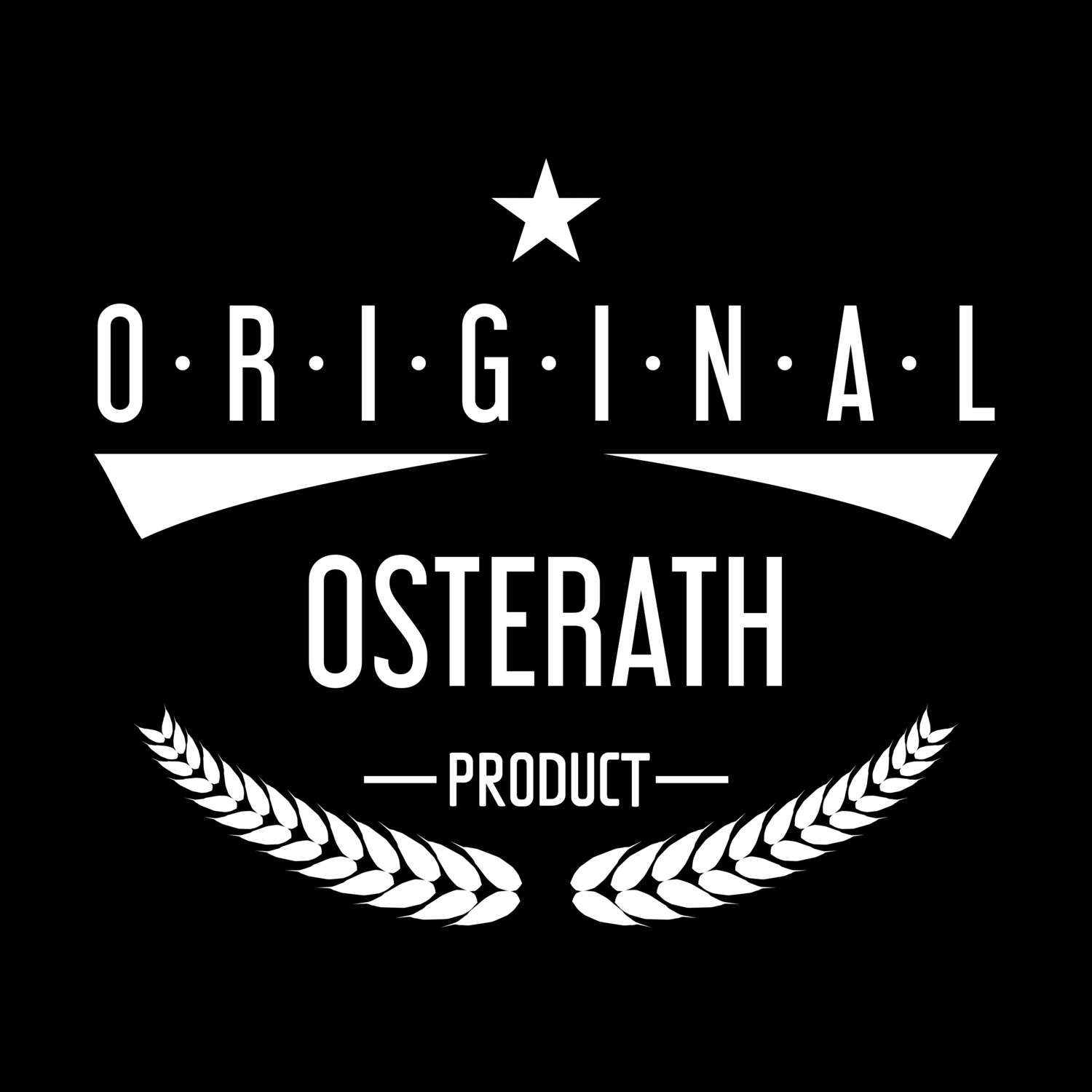 T-Shirt »Original Product« für den Ort »Osterath«