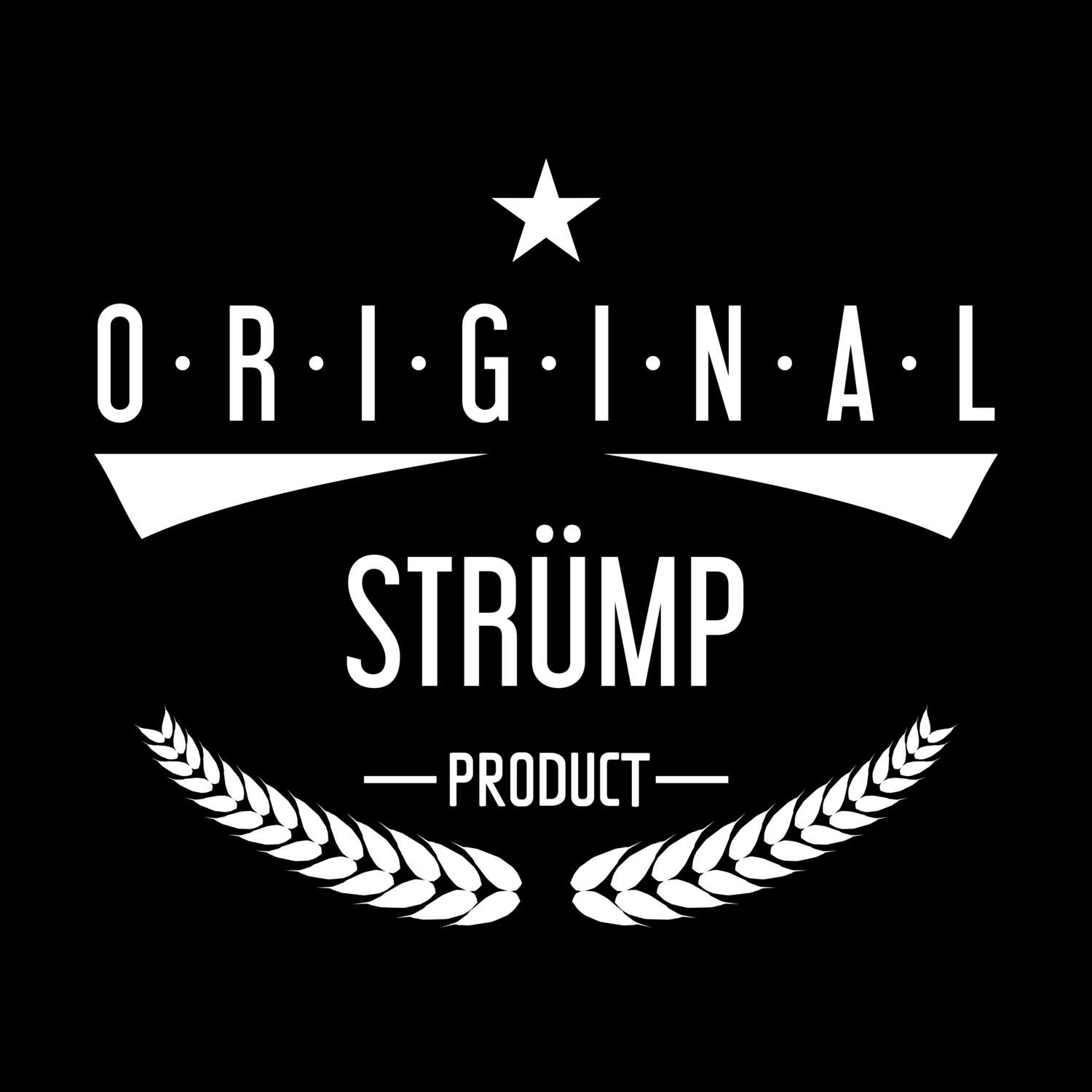 Strümp T-Shirt »Original Product«