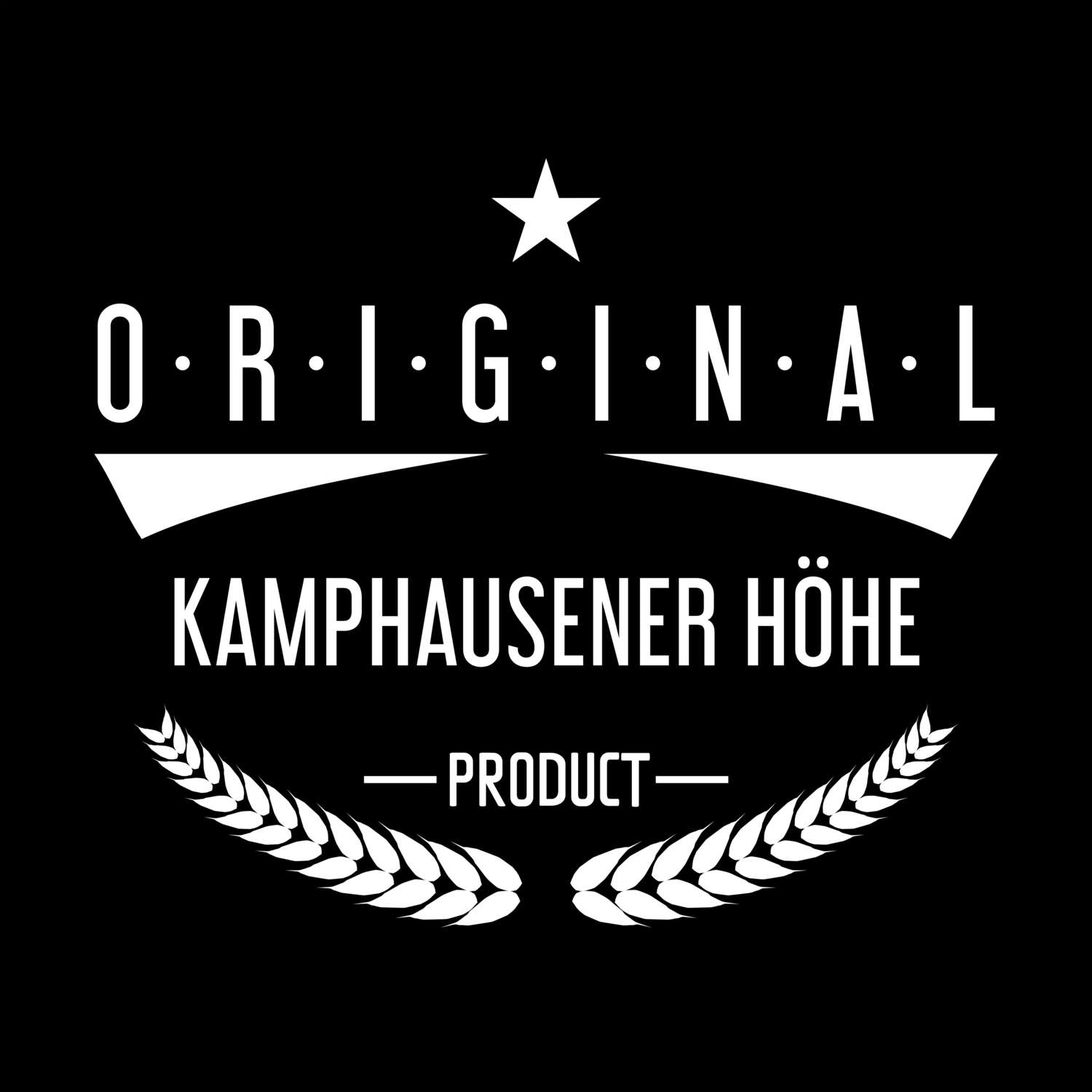 Kamphausener Höhe T-Shirt »Original Product«