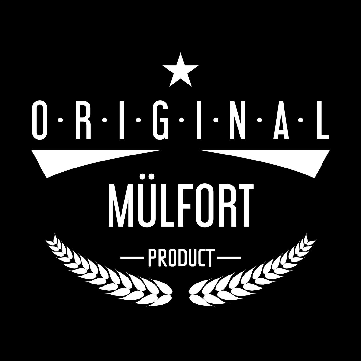 T-Shirt »Original Product« für den Ort »Mülfort«