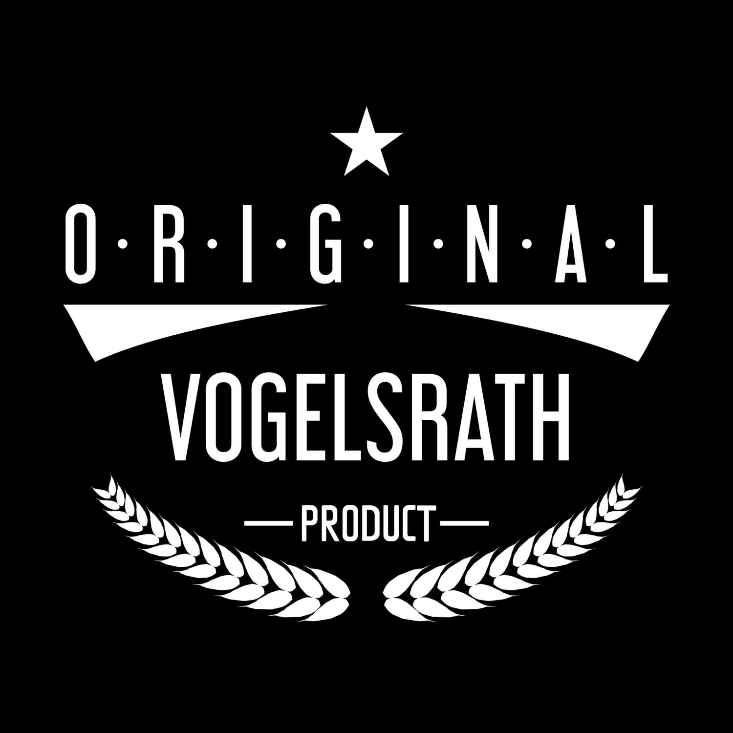 T-Shirt »Original Product« für den Ort »Vogelsrath«