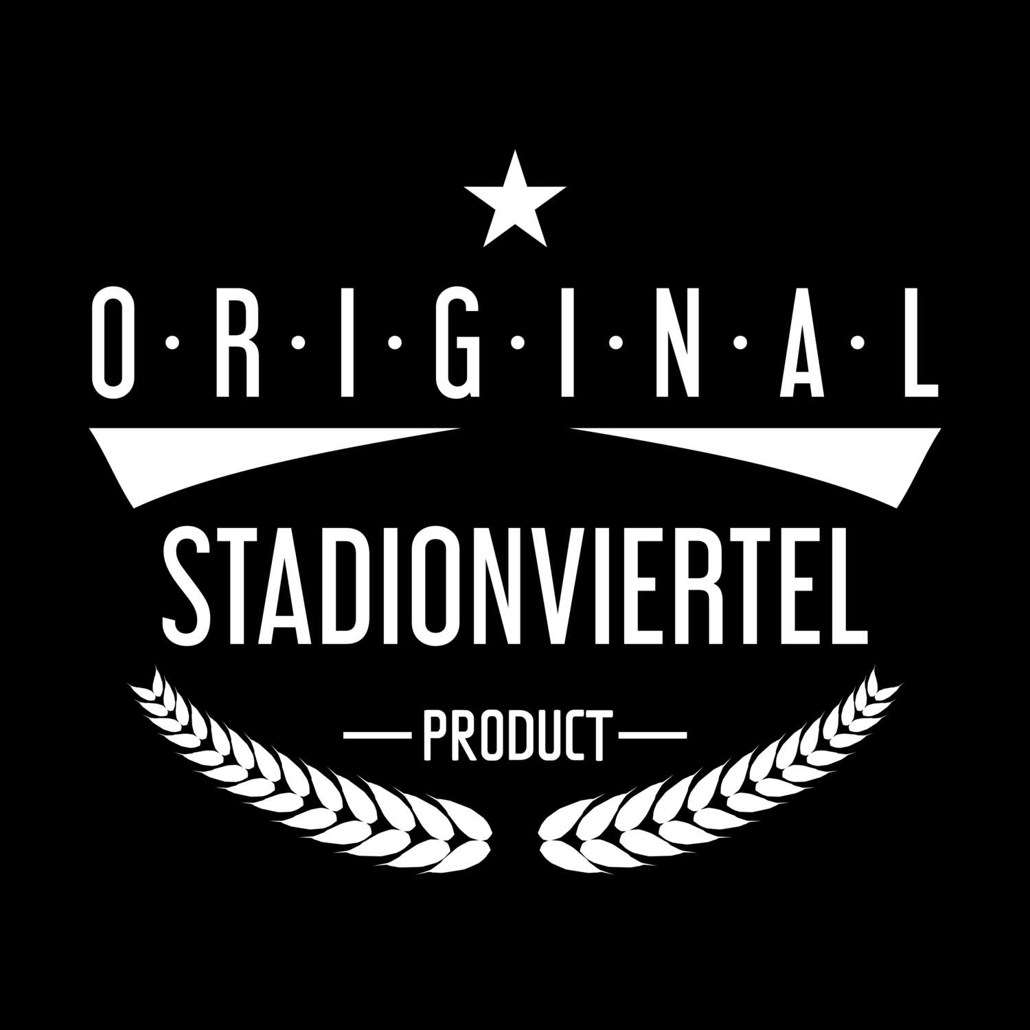 T-Shirt »Original Product« für den Ort »Stadionviertel«