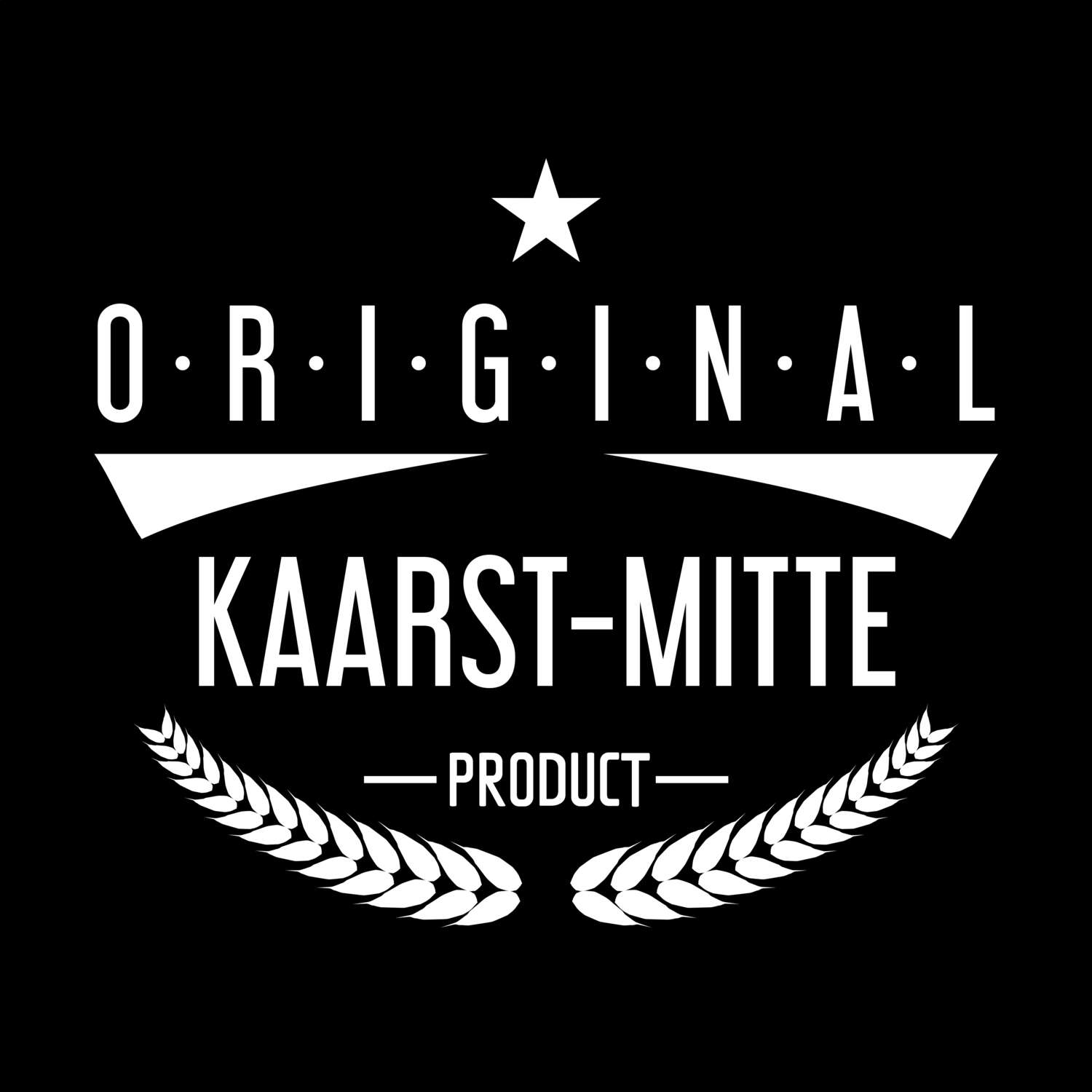 T-Shirt »Original Product« für den Ort »Kaarst-Mitte«