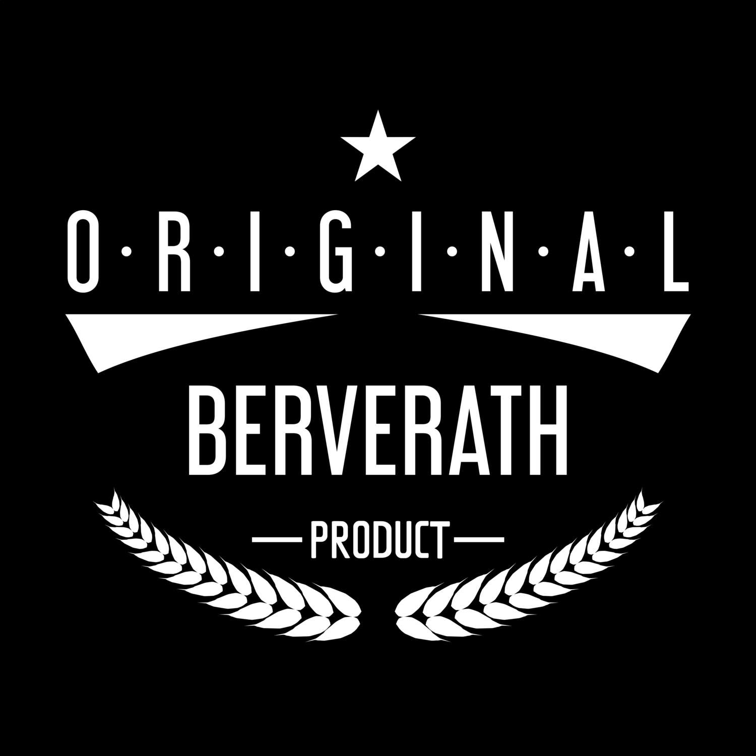 T-Shirt »Original Product« für den Ort »Berverath«