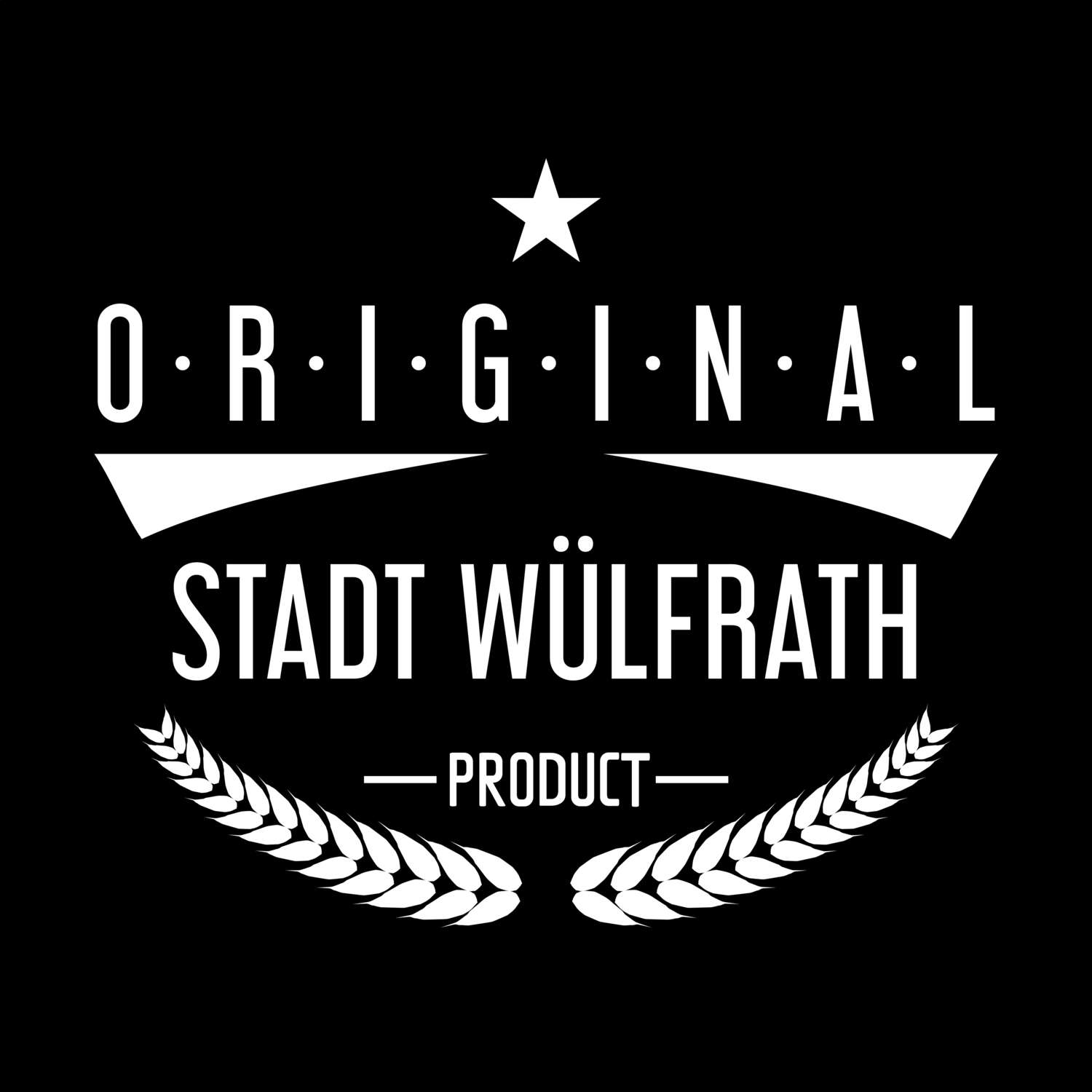 T-Shirt »Original Product« für den Ort »Stadt Wülfrath«