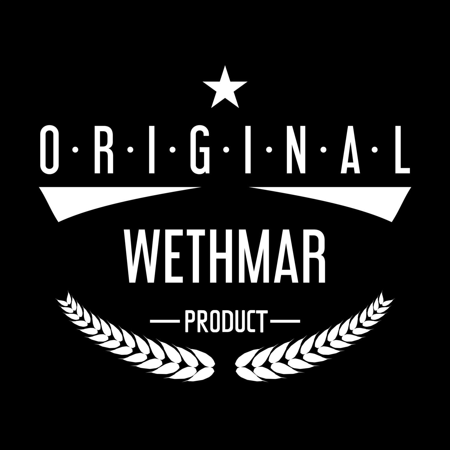 T-Shirt »Original Product« für den Ort »Wethmar«