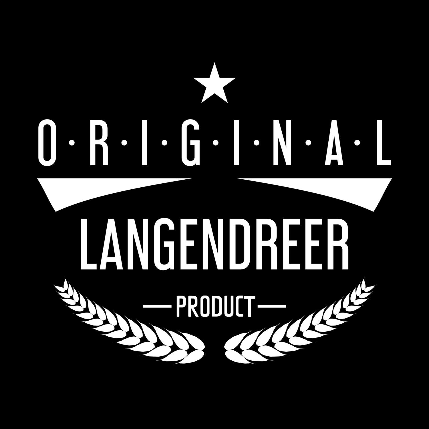 T-Shirt »Original Product« für den Ort »Langendreer«