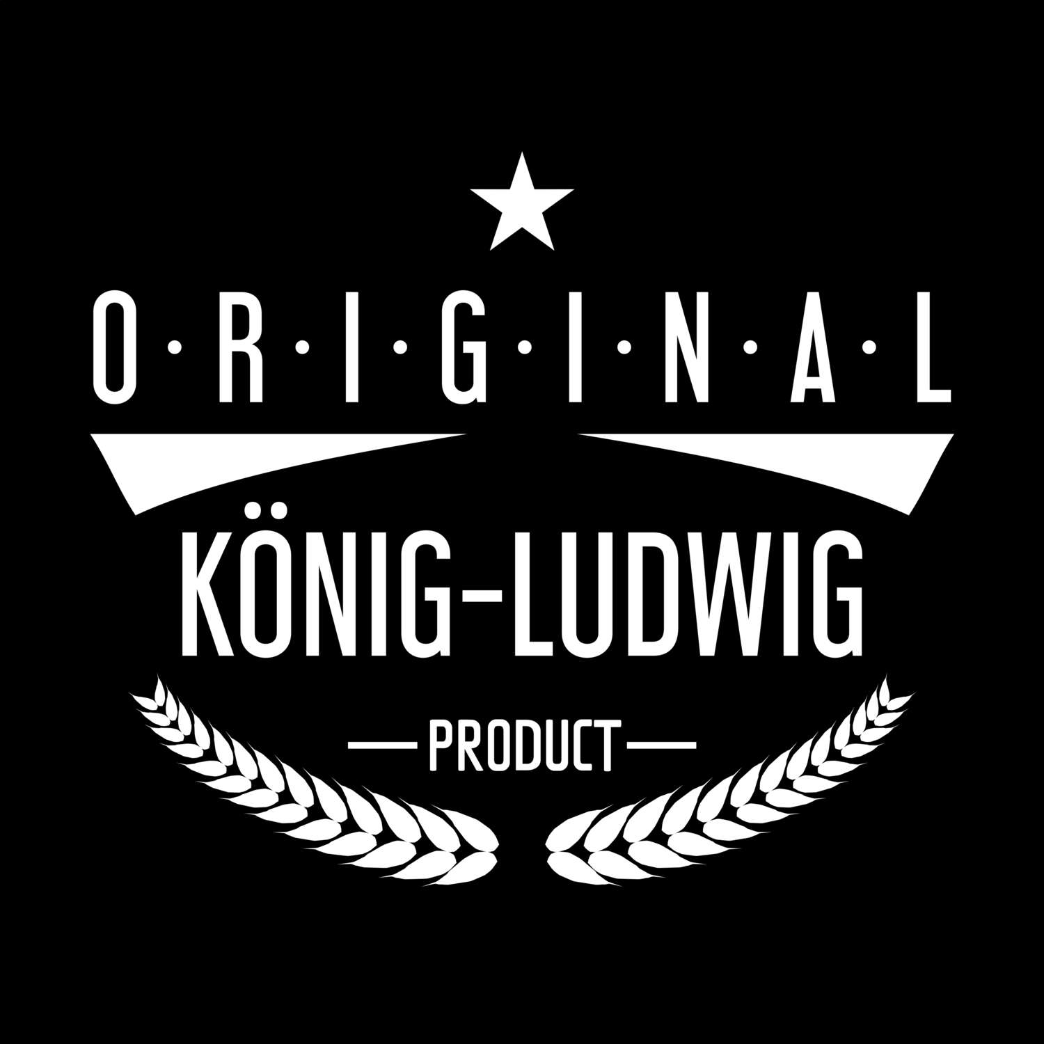 König-Ludwig T-Shirt »Original Product«