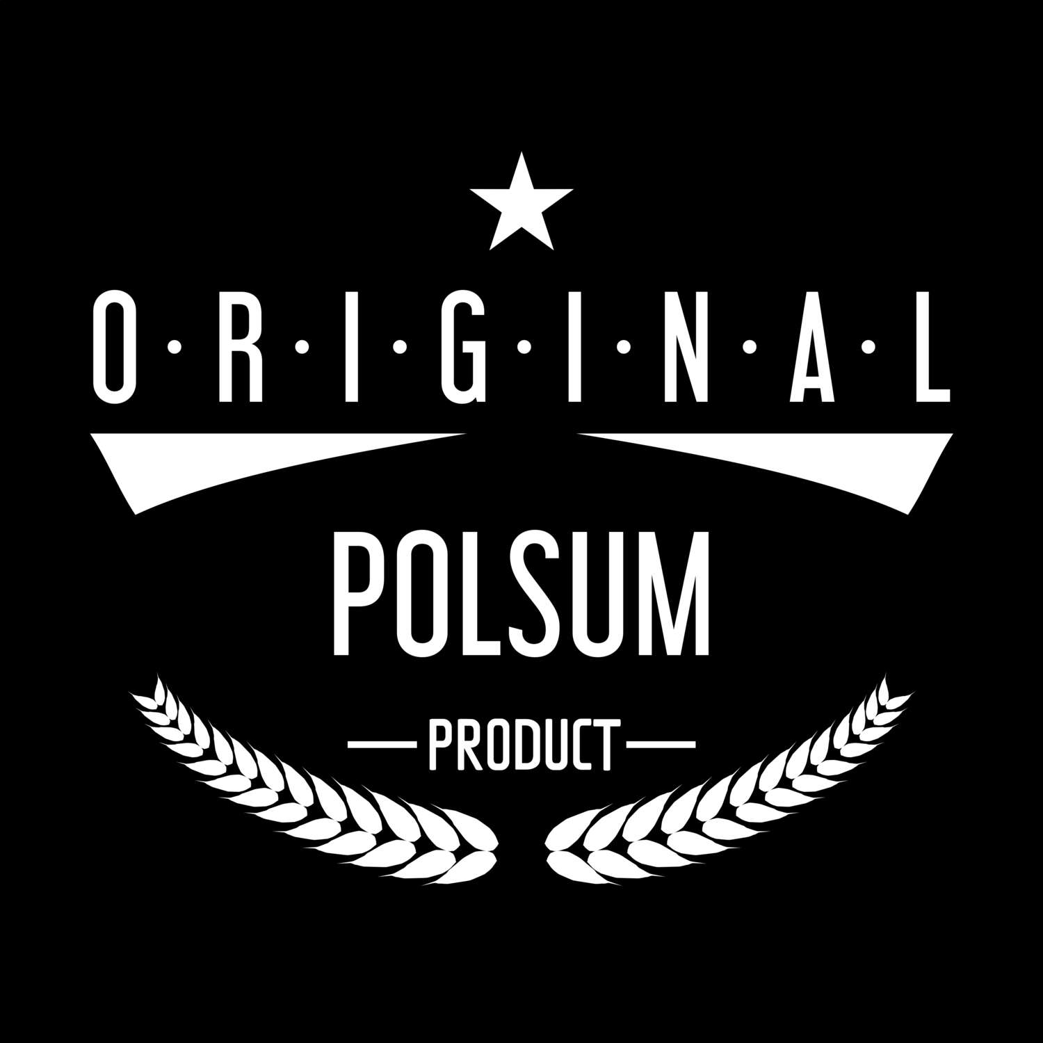 T-Shirt »Original Product« für den Ort »Polsum«