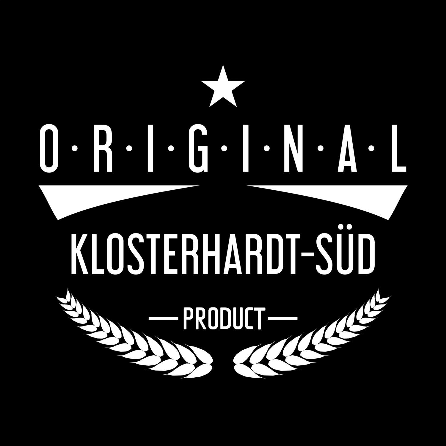 Klosterhardt-Süd T-Shirt »Original Product«