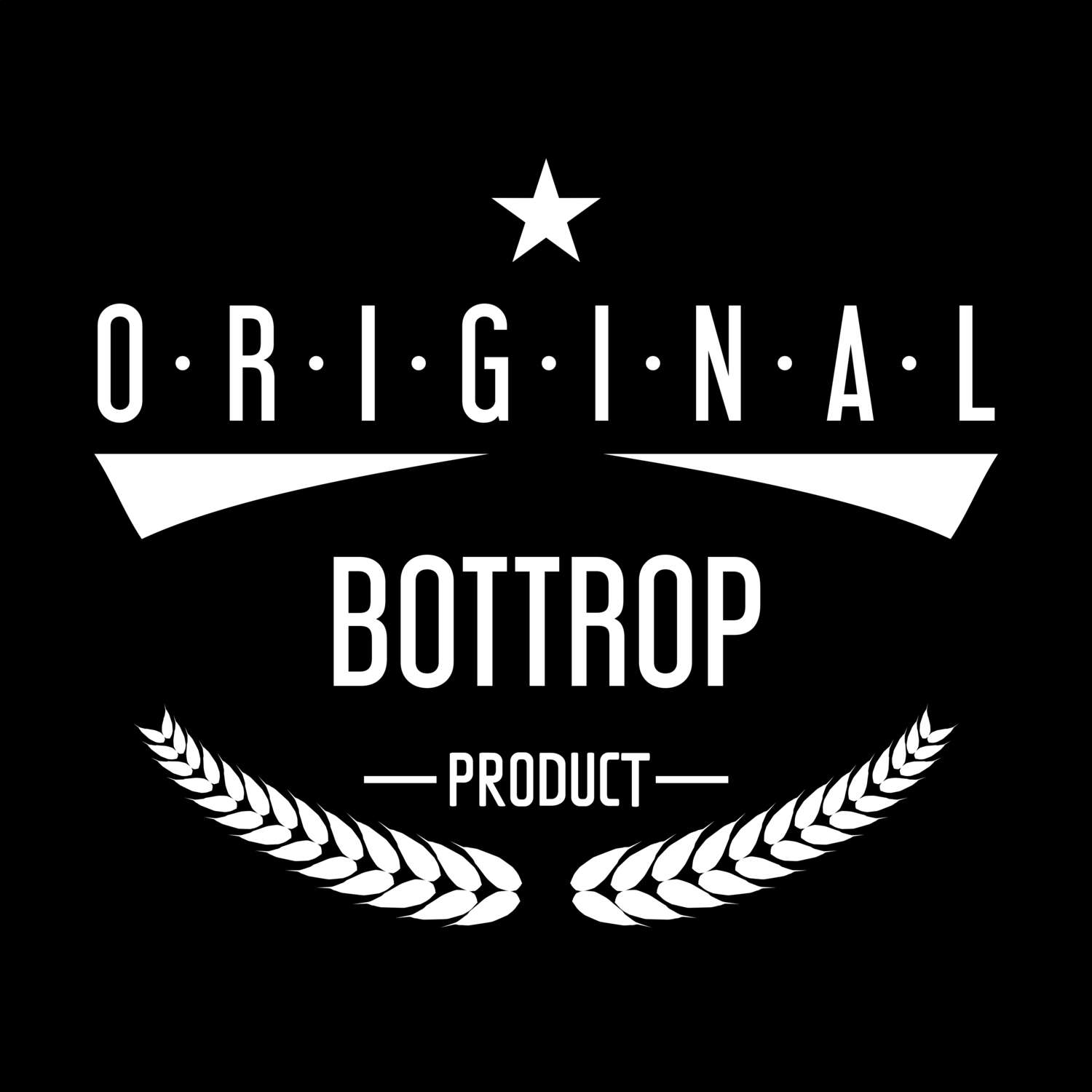 T-Shirt »Original Product« für den Ort »Bottrop«