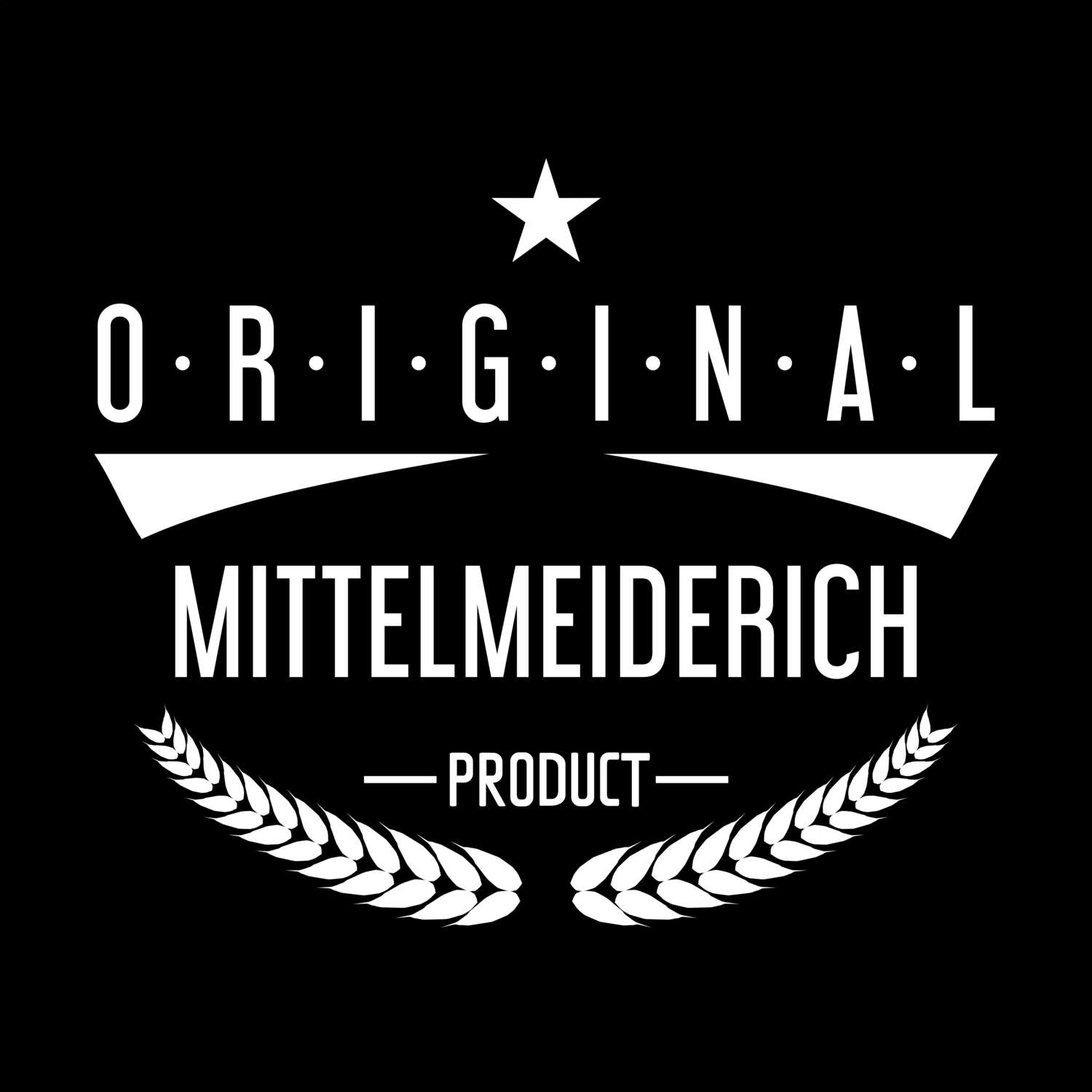 T-Shirt »Original Product« für den Ort »Mittelmeiderich«