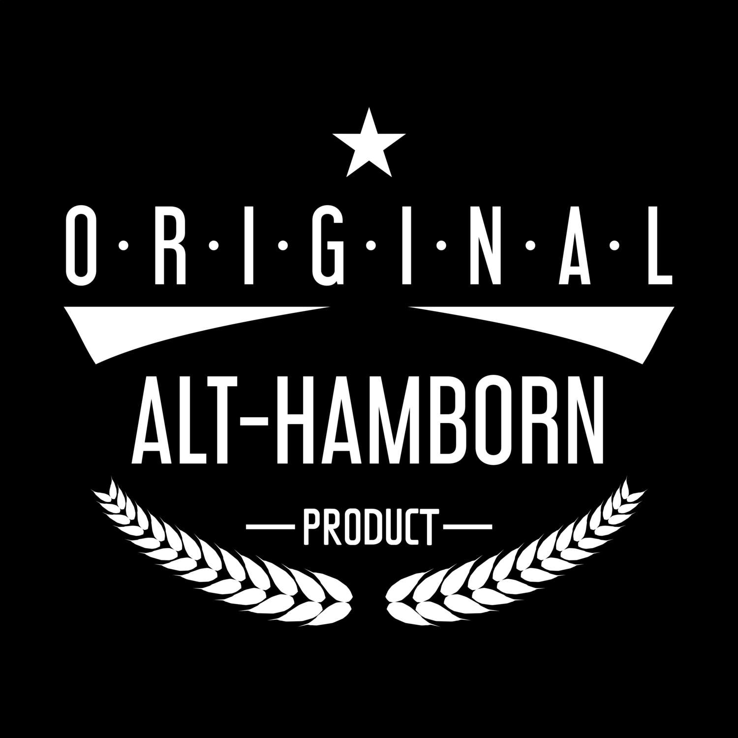 T-Shirt »Original Product« für den Ort »Alt-Hamborn«