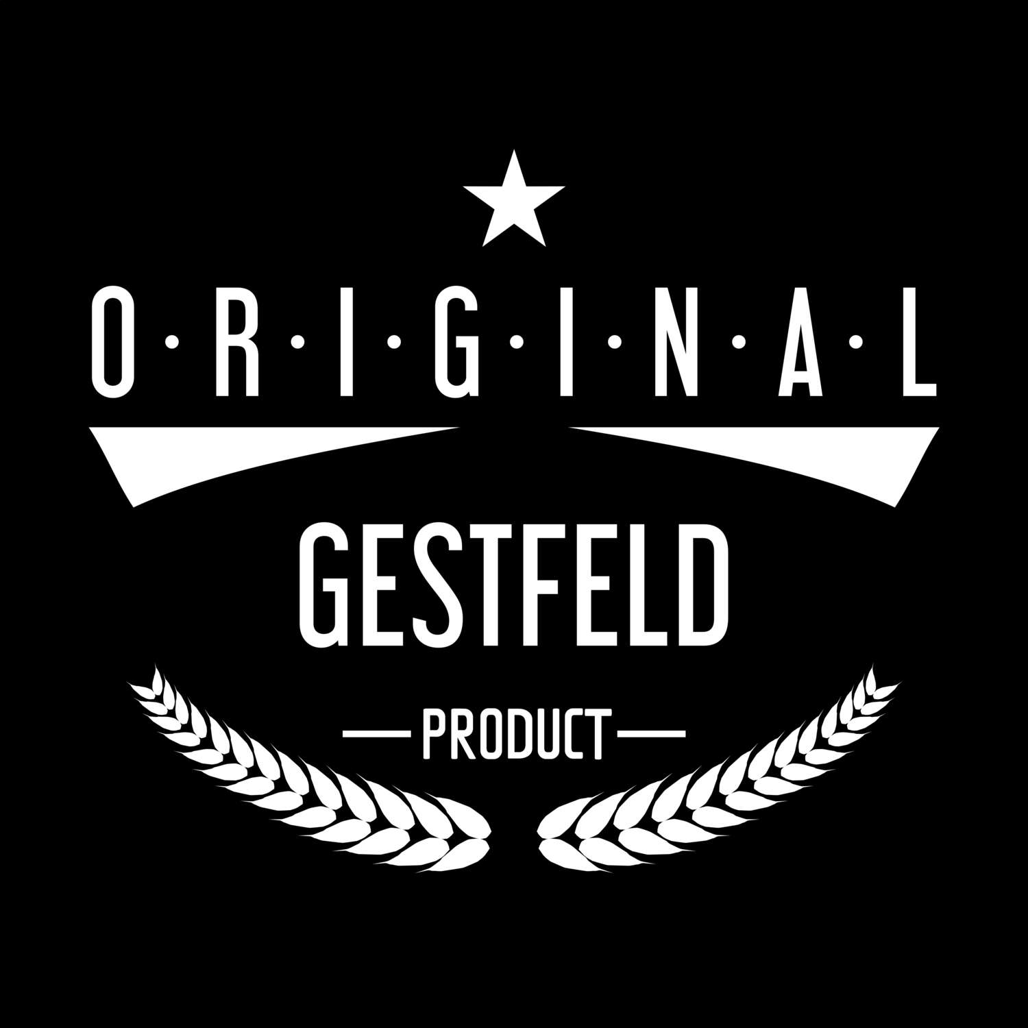 T-Shirt »Original Product« für den Ort »Gestfeld«